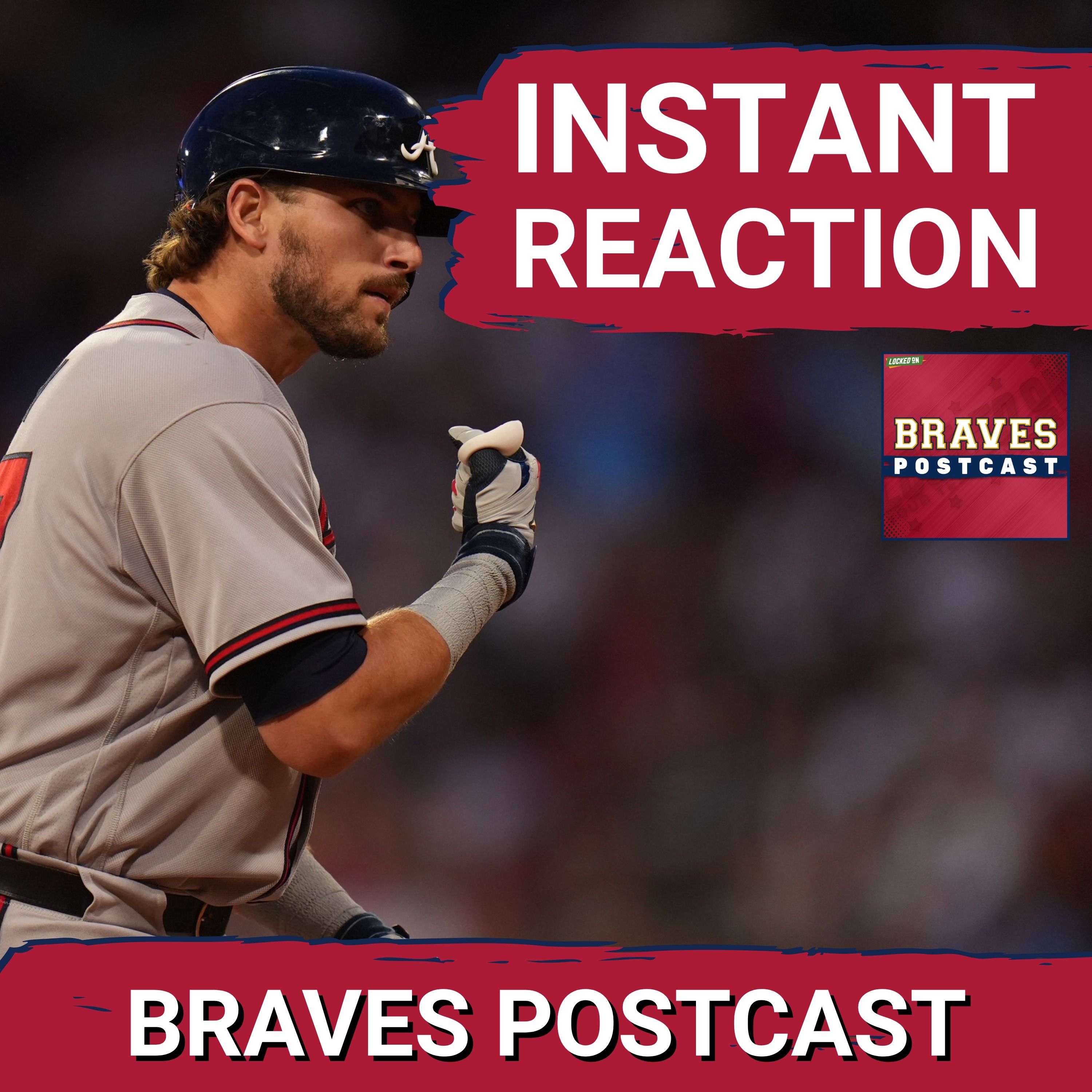 BRAVES POSTCAST: Atlanta Braves BASH Boston Red Sox in Fenway Park series opener LIVE REACTION