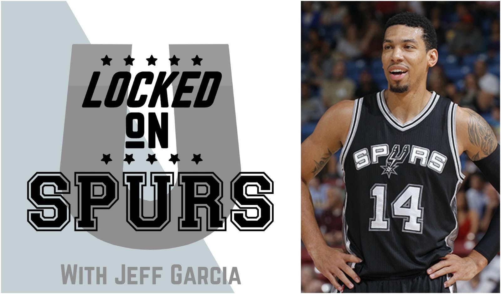 LOCKED ON SPURS (8/4/2017) - The complete Danny Green interview