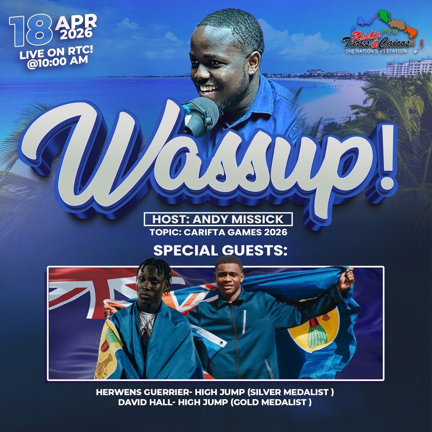 Wassup TCI Show - April 18, 2026