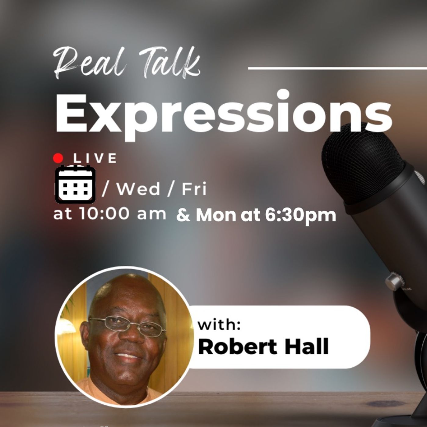 Expressions - August 5th, 2026 with Hon. Ewing