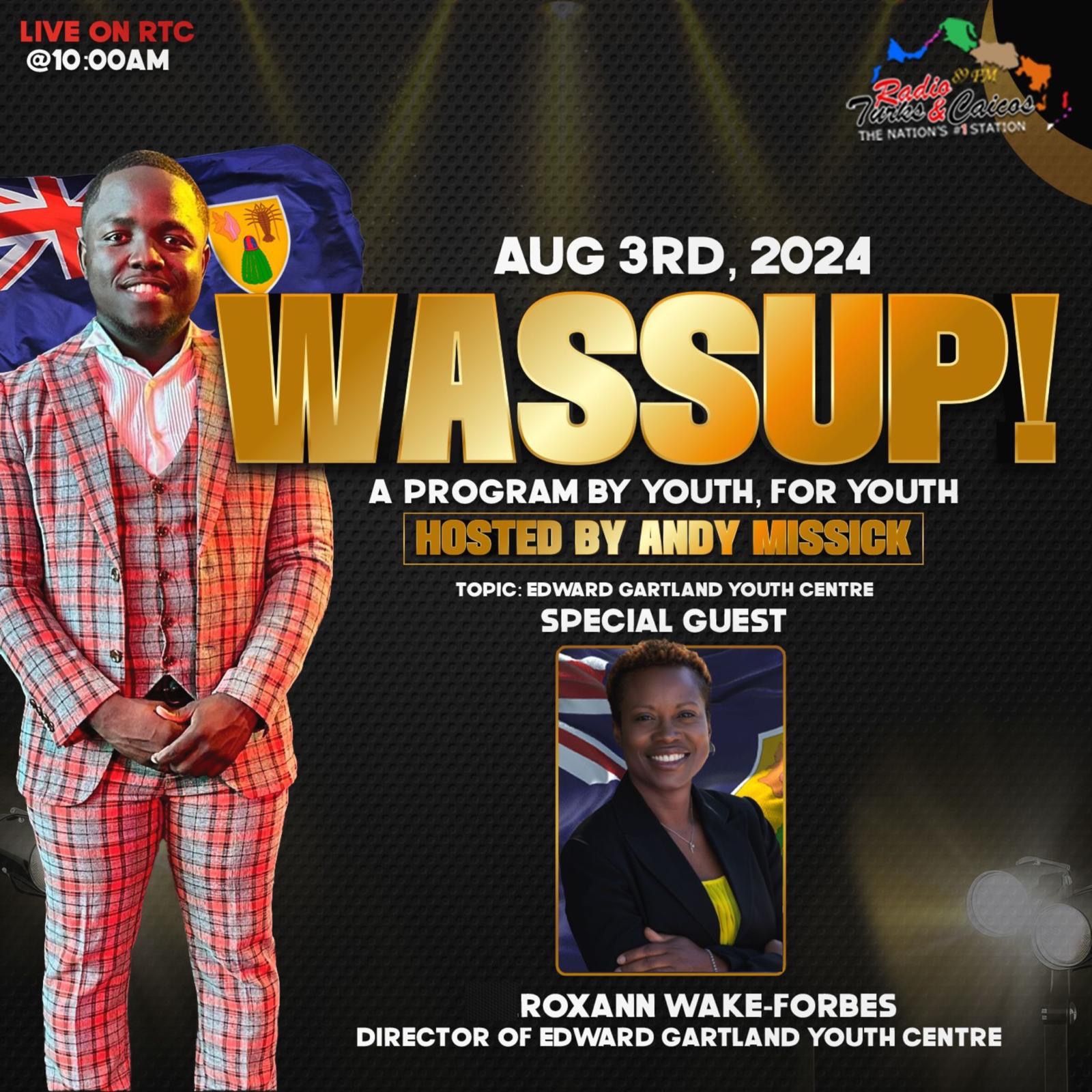 Wassup TCI - August 3, 2024