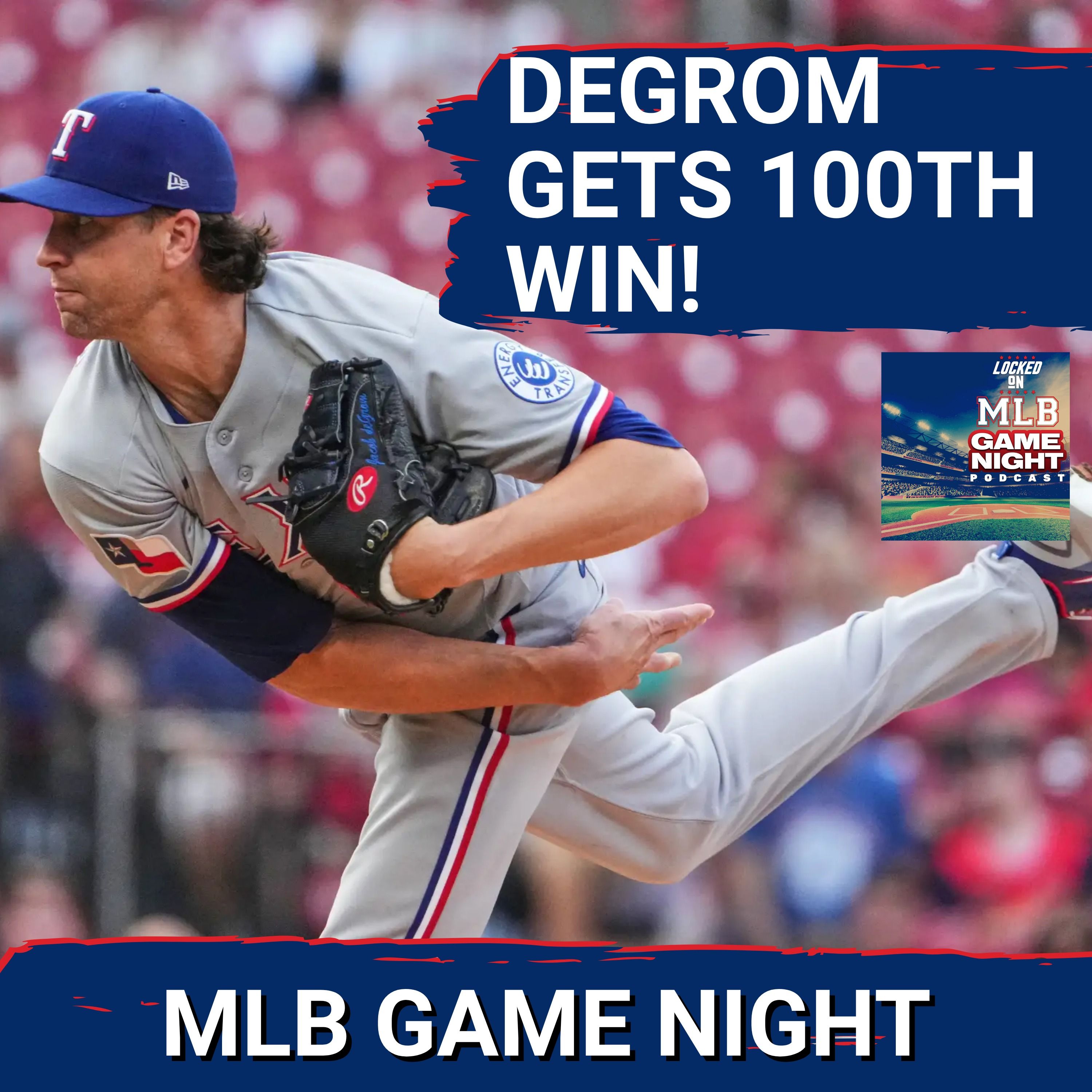MLB GAME NIGHT: Texas Rangers' Jacob deGrom Earns His 100th Career Win! Brewers STOMP Giants,16-2! episode artwork