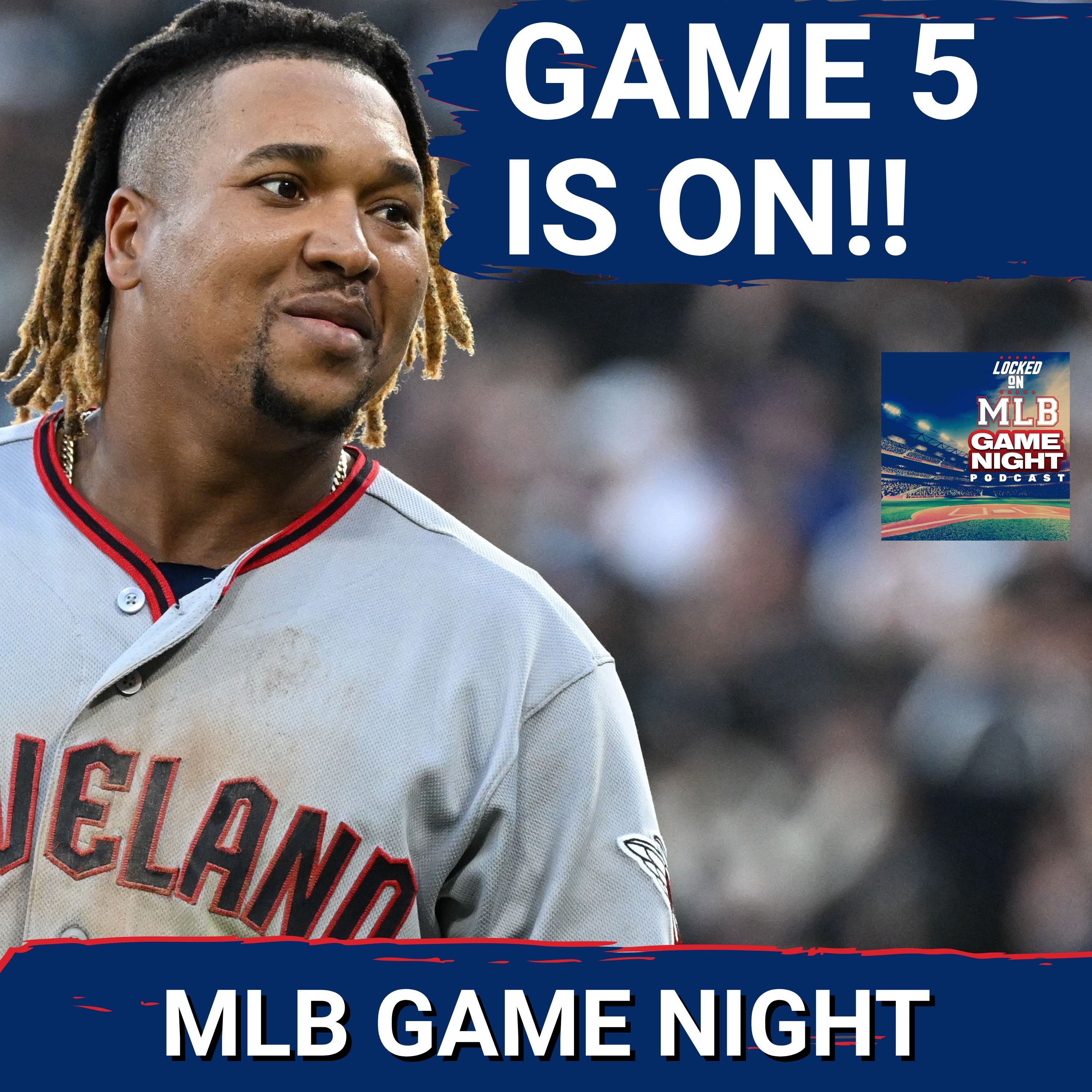 MLB GAME NIGHT: Cleveland Guardians FORCE Game 5 vs. Chicago White Sox! Bailey & Ramirez SHINE!