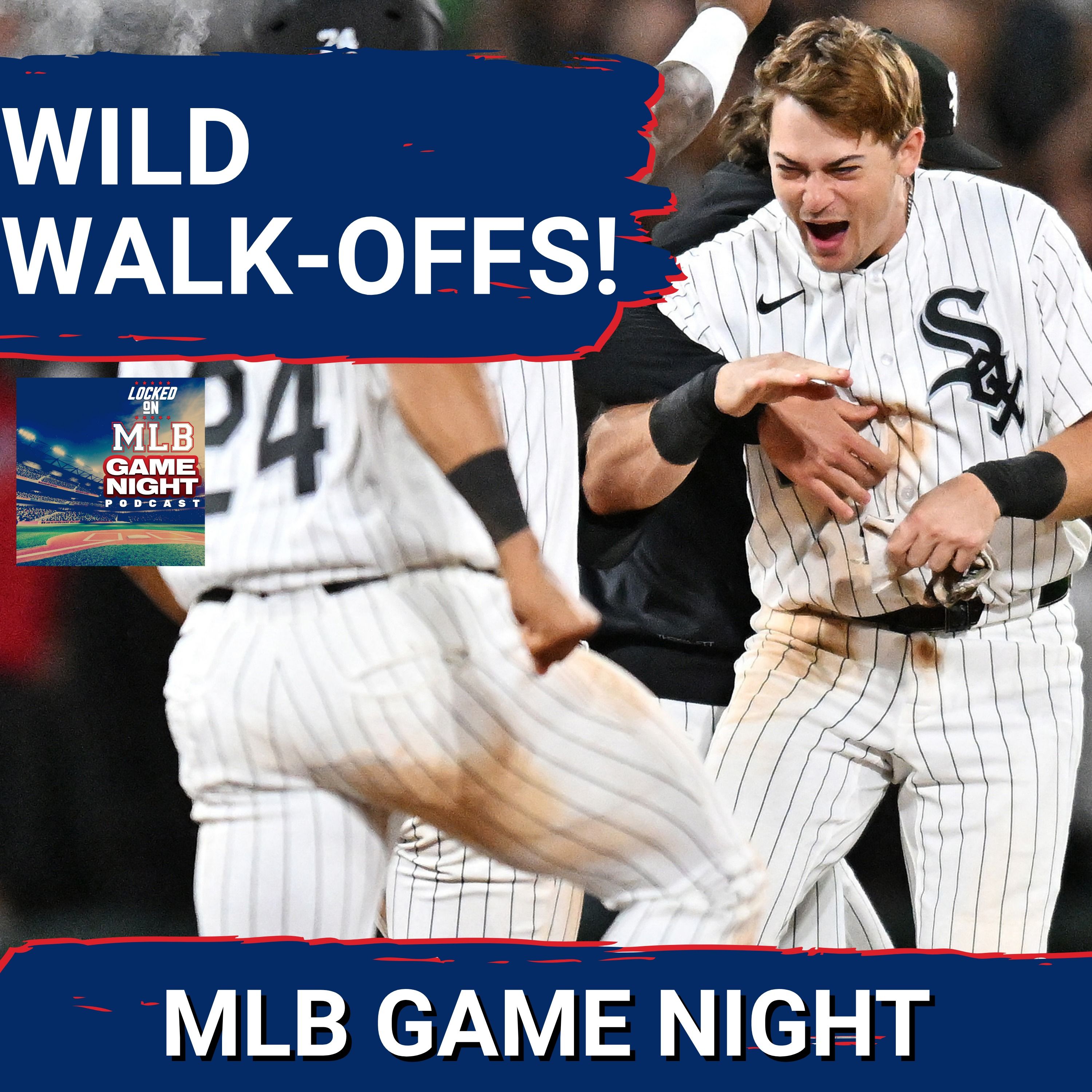 MLB GAME NIGHT: A WILD Night of WALK-OFF WINS from Chicago White Sox and Colorado Rockies! episode artwork