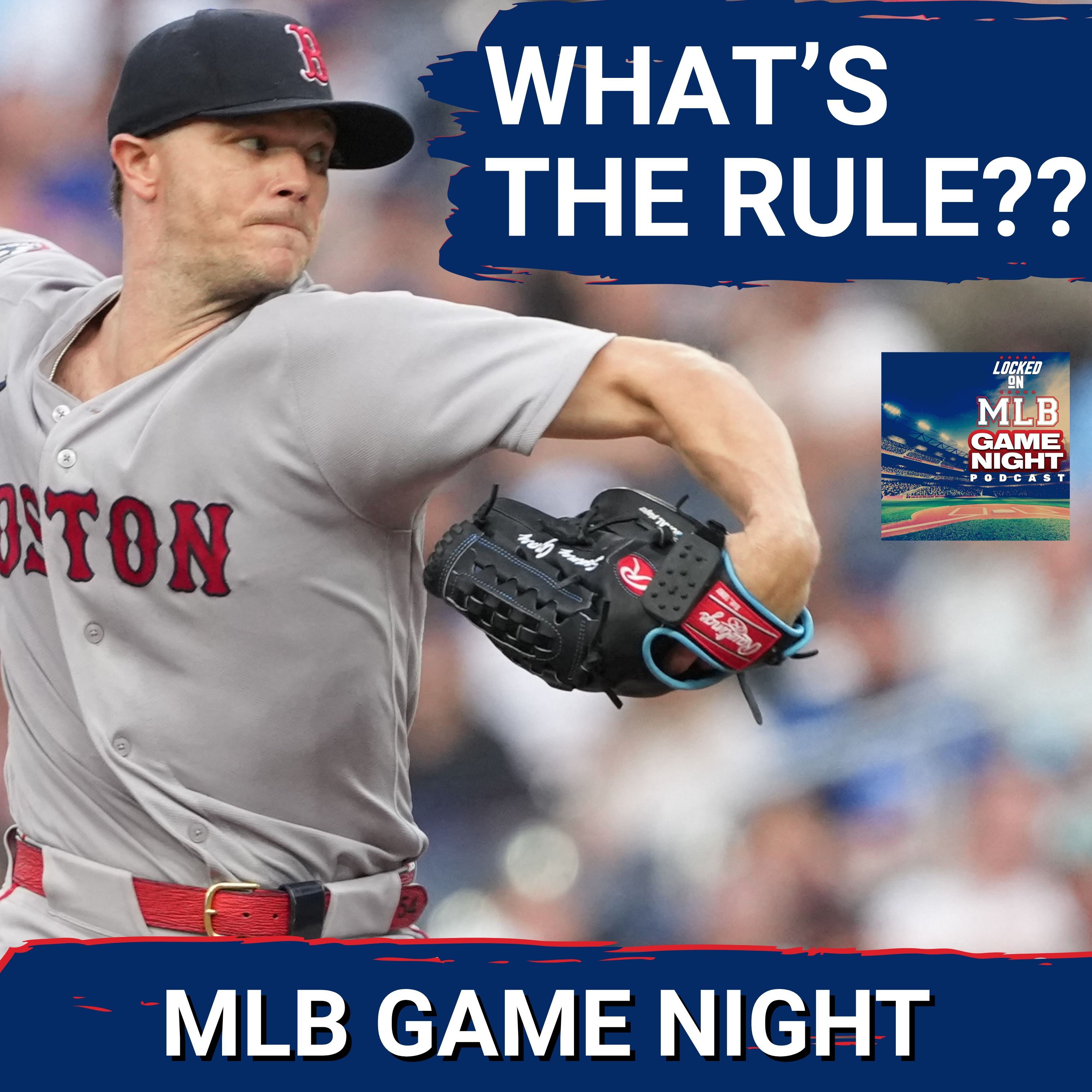 MLB GAME NIGHT: Boston Red Sox Suffer 3rd Loss vs. Blue Jays, WEIRD Run-Scoring Rule Stalls Game! episode artwork