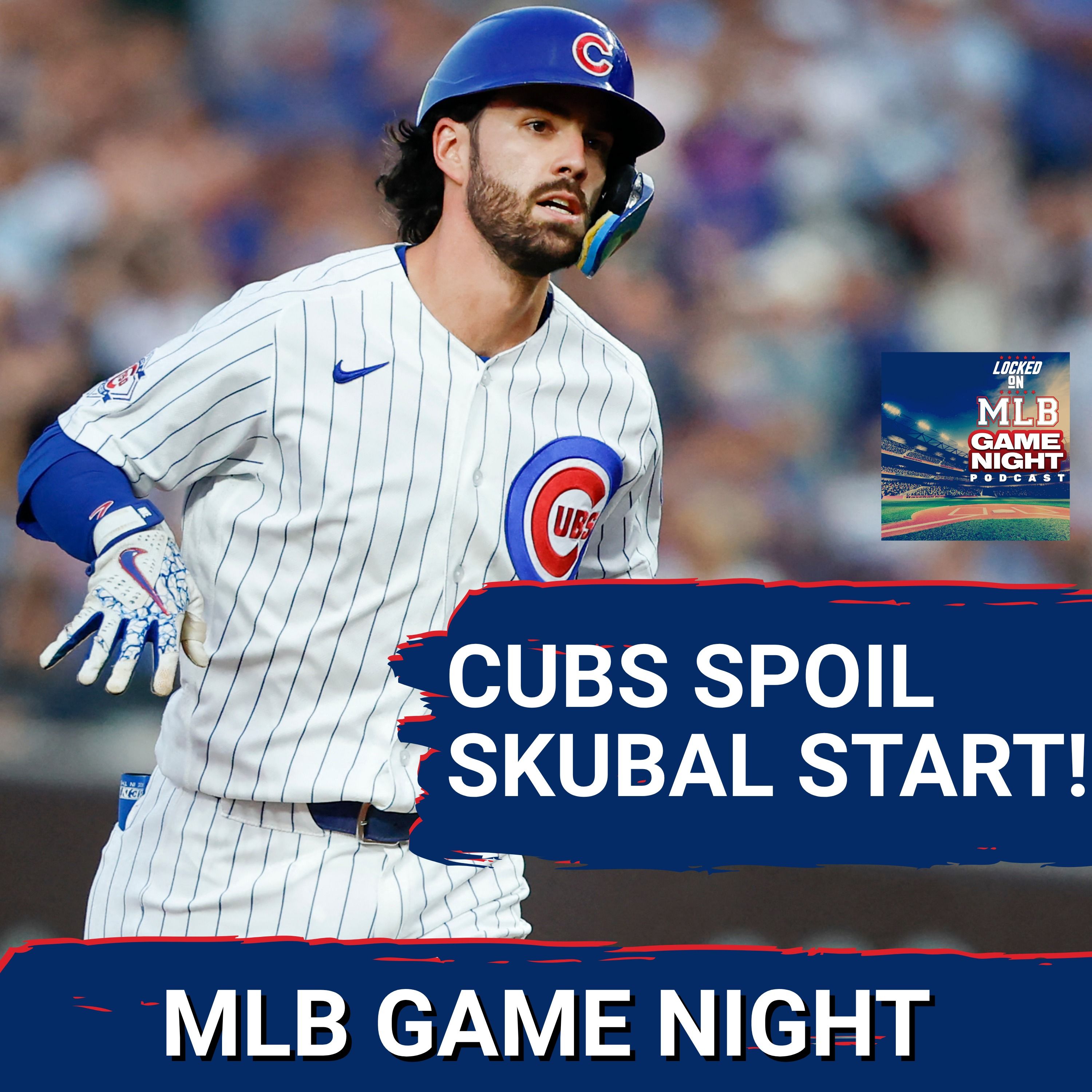 MLB GAME NIGHT: Chicago Cubs SPOIL Tarik Skubal's Dodger Debut, Hand Los Angeles 5th-Straight Loss! episode artwork