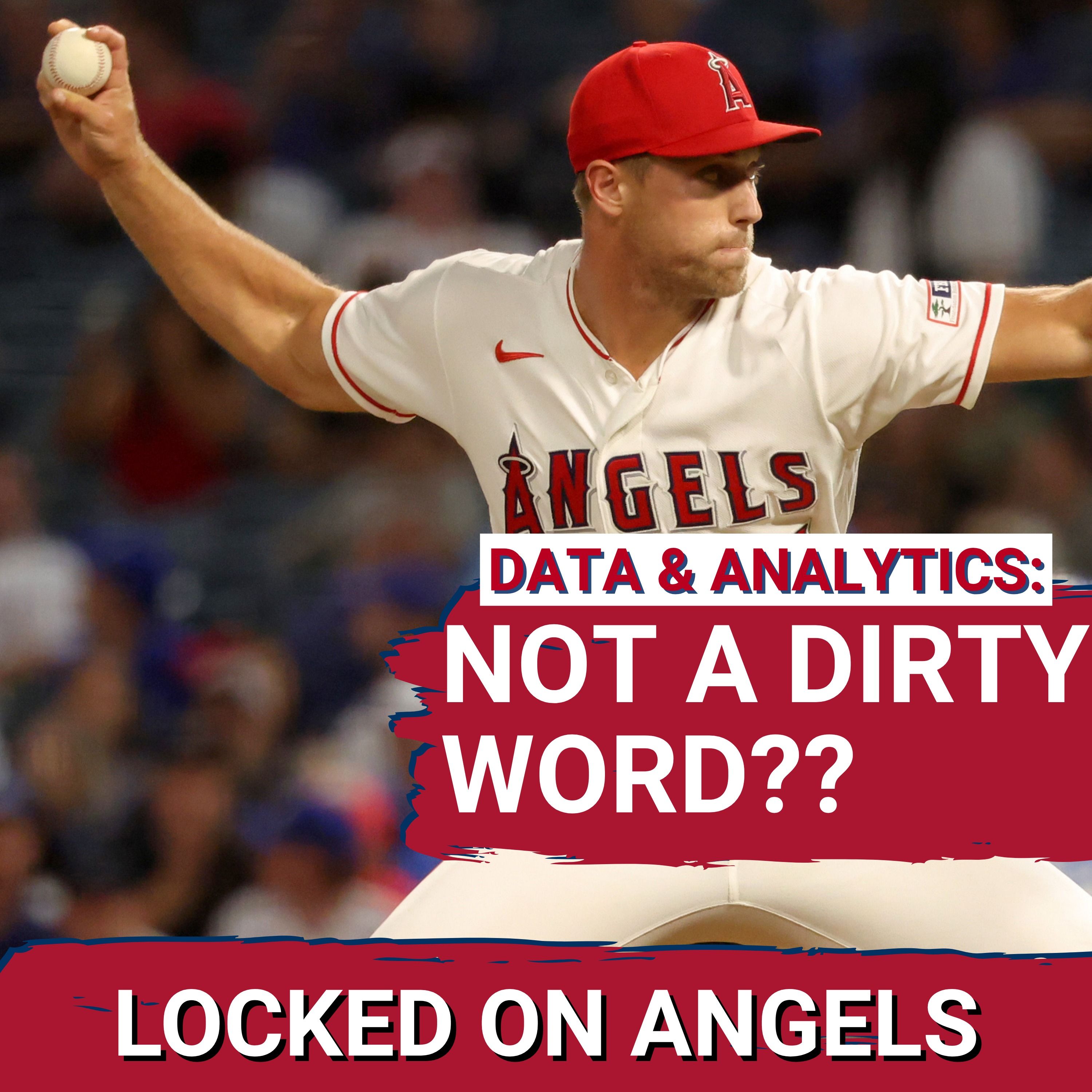 DIRTY WORD: How "Analytics" Could DRIVE the Angels & Why It ISN'T Everything You HATE About Baseball