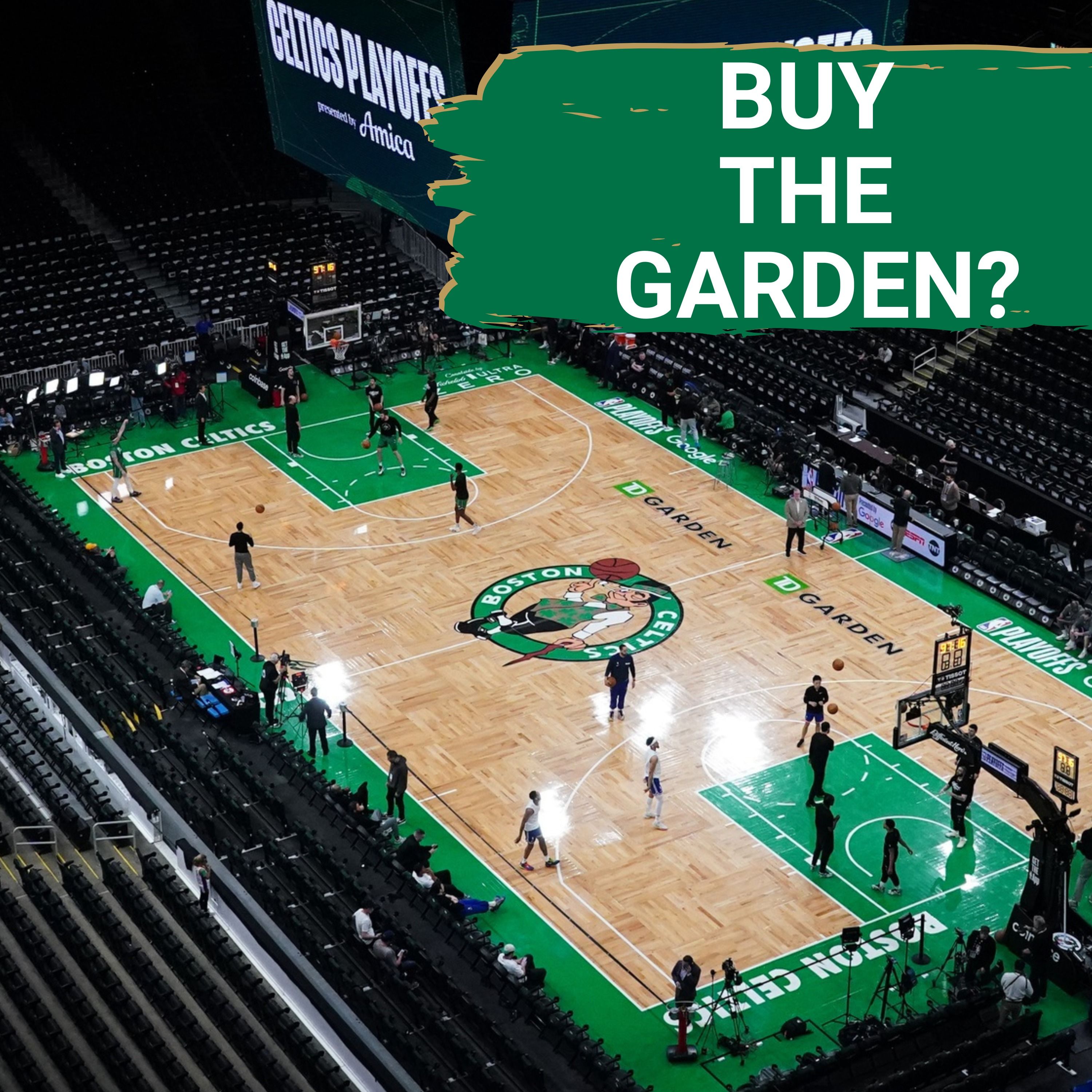 Should Celtics BUY TD Garden? | Can Payton Pritchard Average 20? - Mailbag Monday