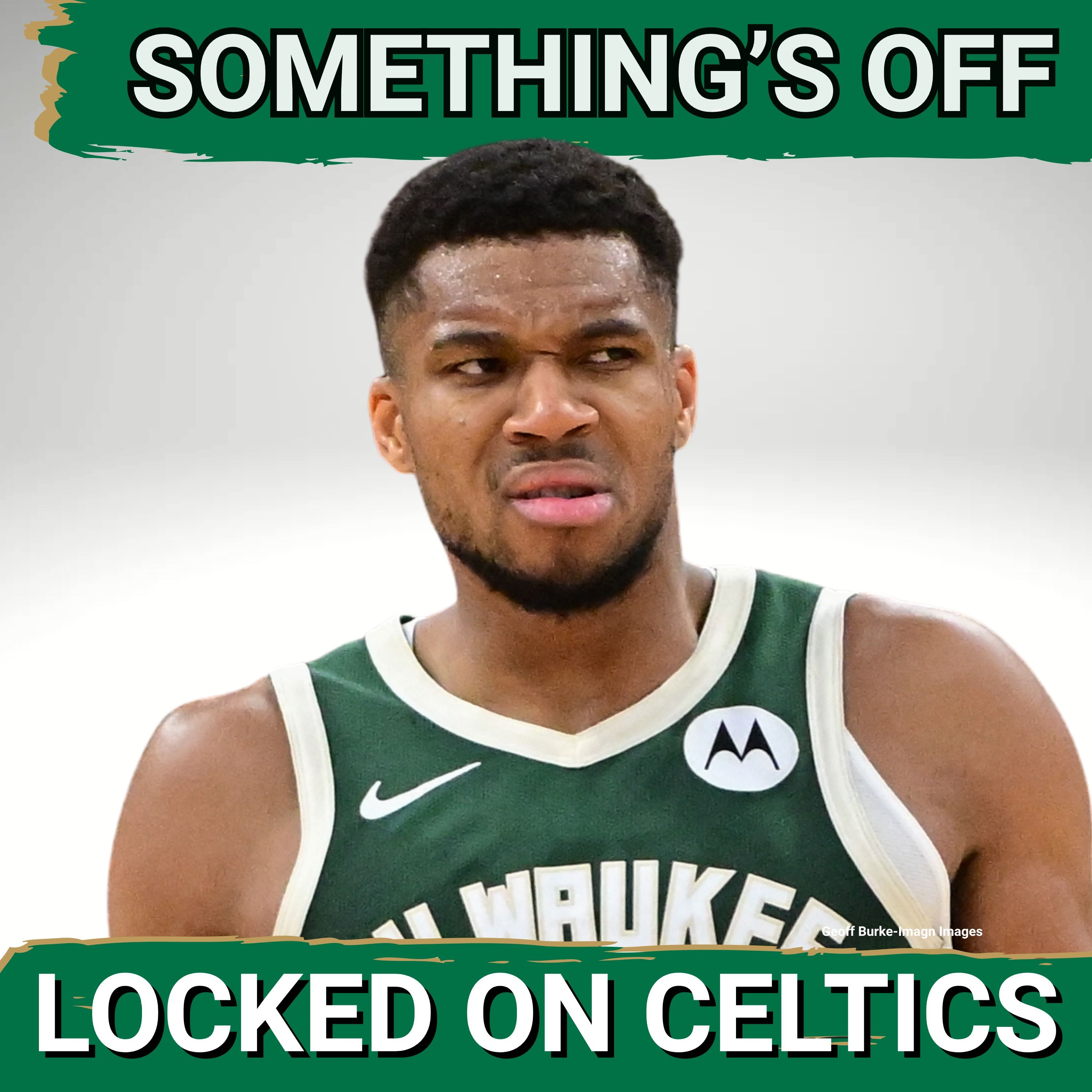 Something OFF about Giannis Antetokounmpo Boston Celtics Rumors episode artwork