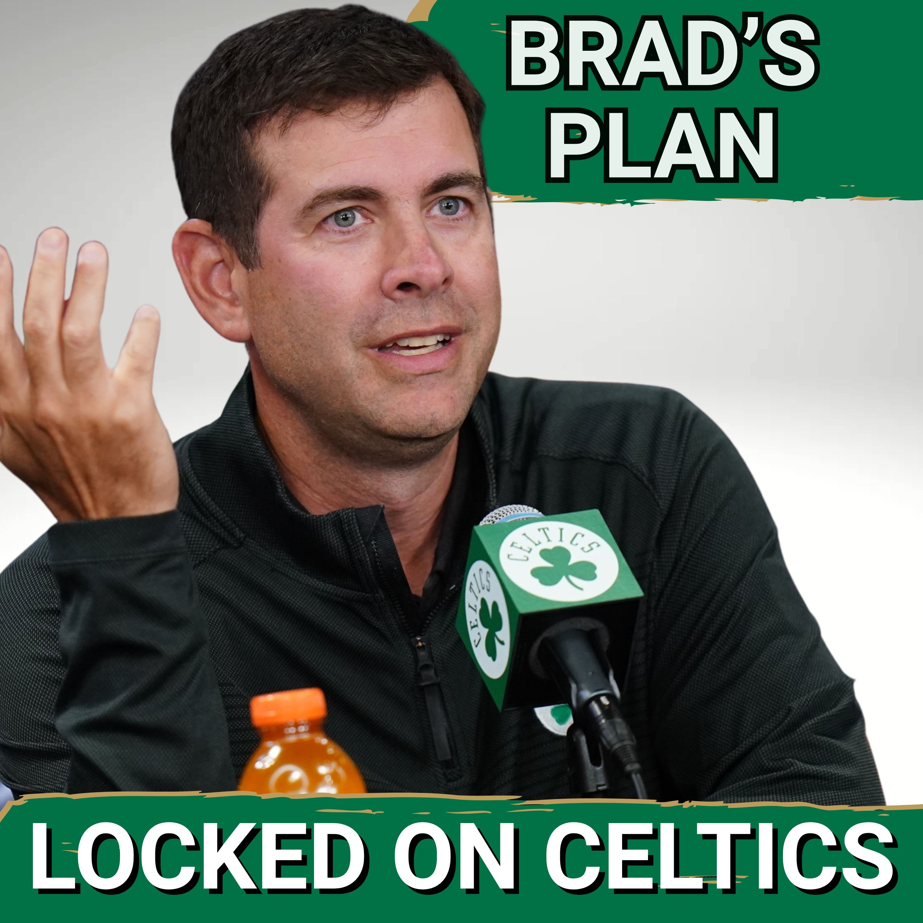 Brad's BLUEPRINT: Figuring Out How Boston Celtics Will Approach Offseason