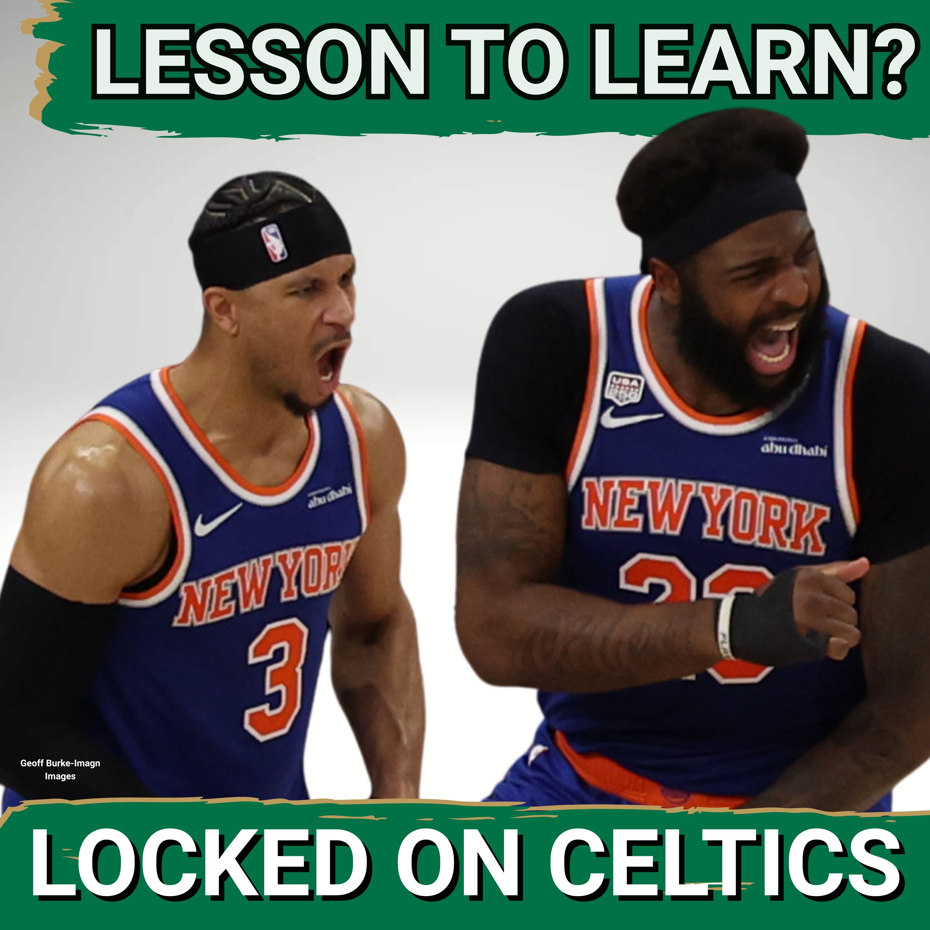 Boston Celtics Lessons From Knicks' Playoff SURGE & Jayson Tatum Next Steps
