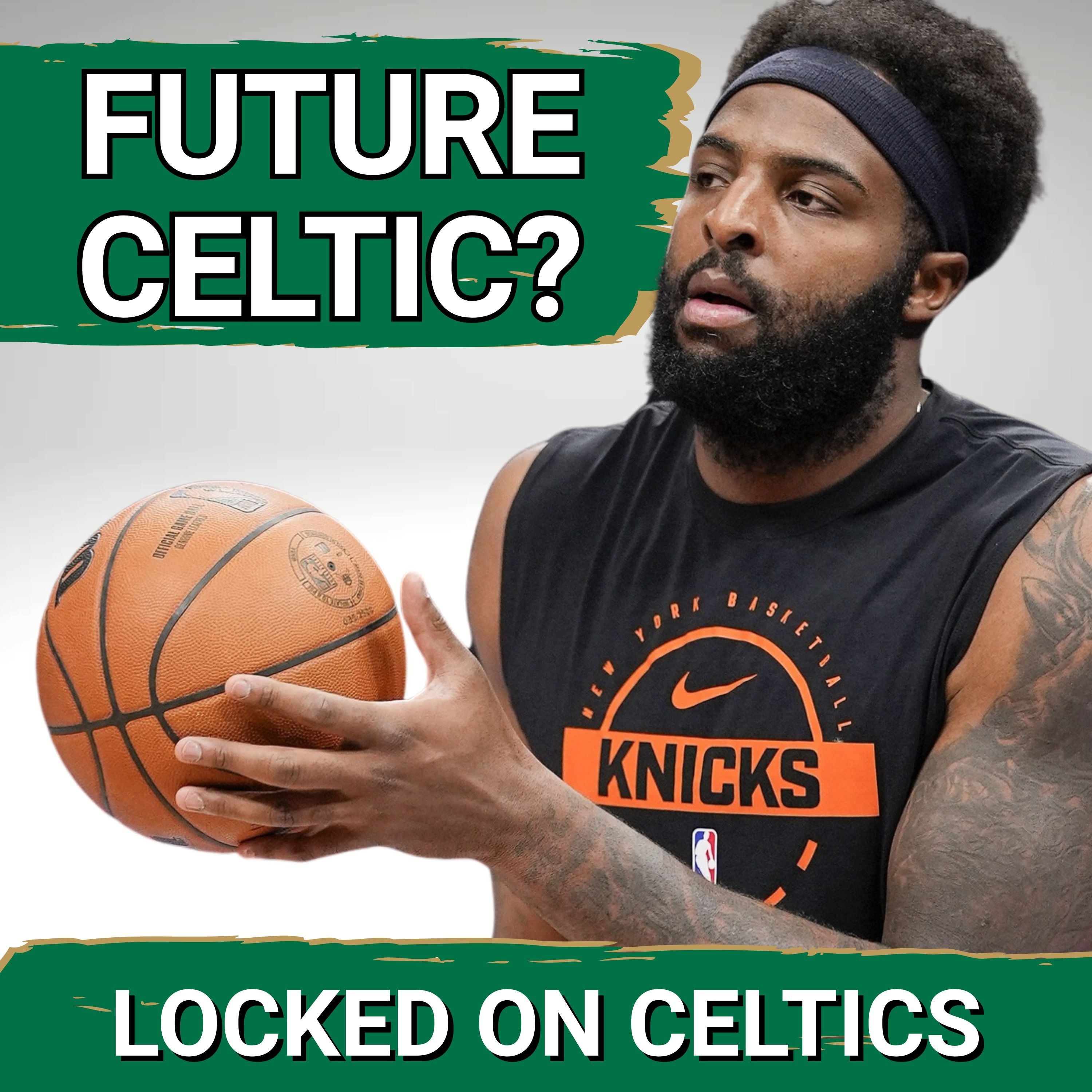 Should Boston Celtics SIGN Mitchell Robinson? | Playoffs vs. Regular Season Debate — Locked On Celtics - Daily Podcast On The Boston Celtics cover