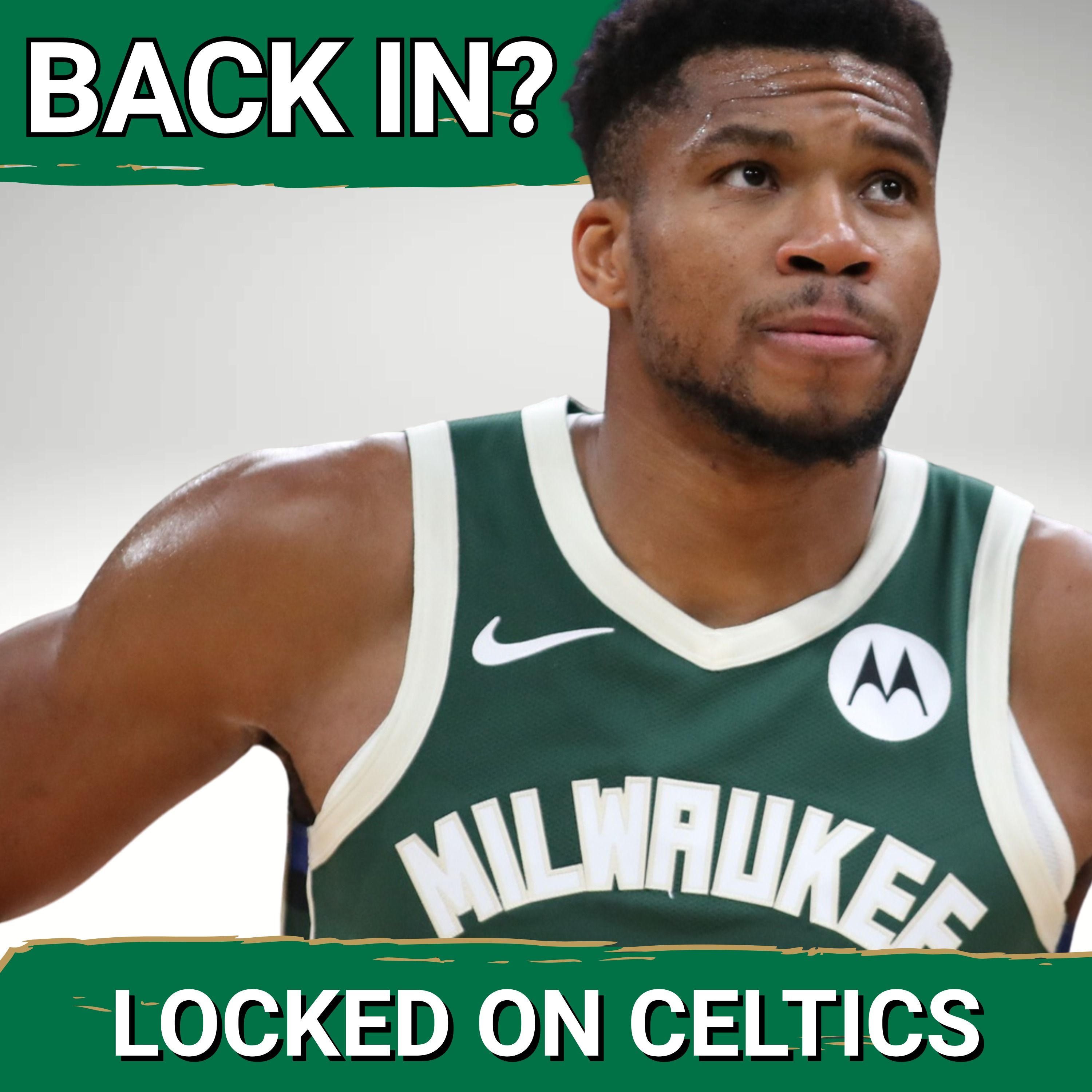 Boston Celtics BACK in Giannis Antetokounmpo Sweepstakes? WHAT’S REAL? episode artwork