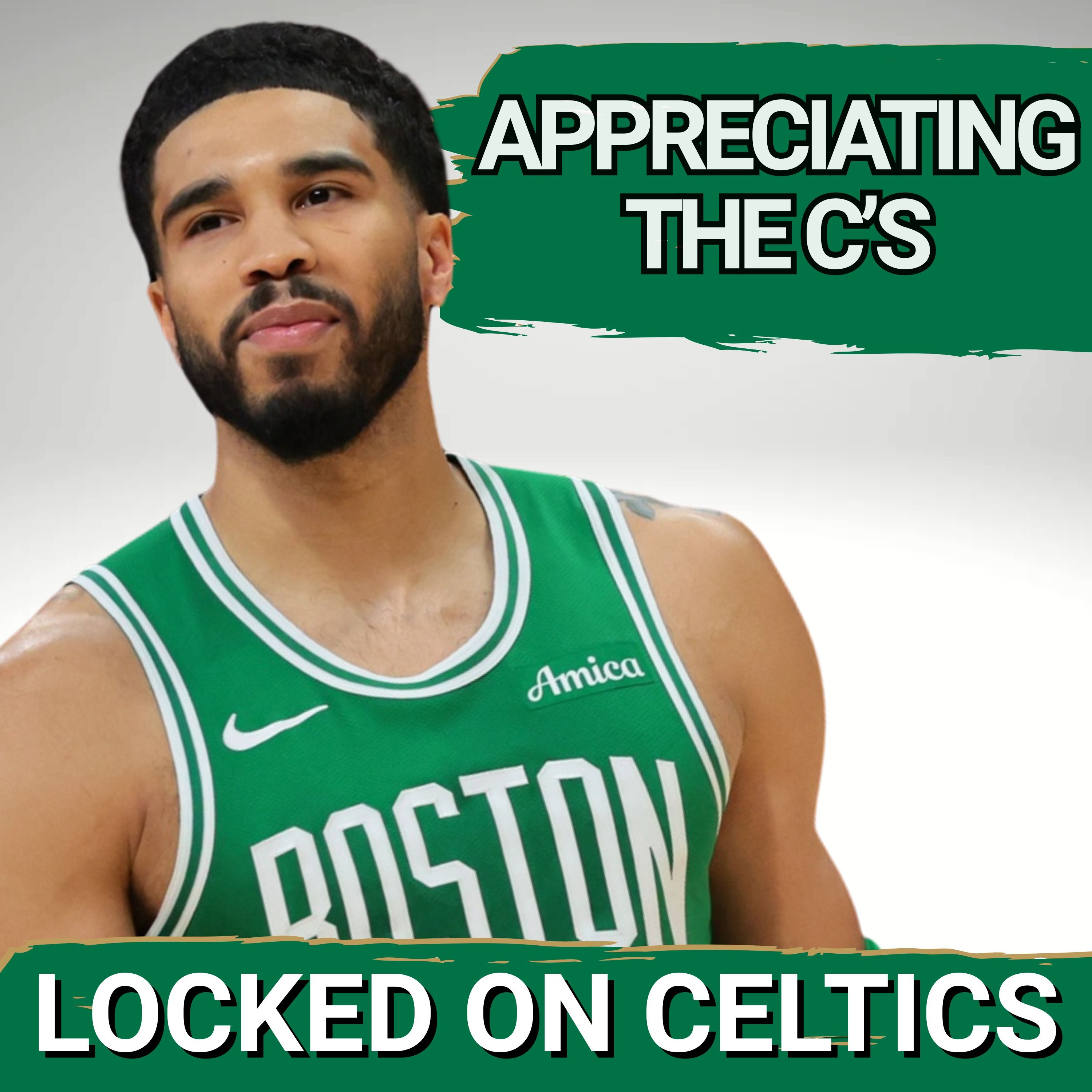 Appreciating An Amazing, Fun Celtics Season led by Jaylen Brown, Joe Mazzulla, and Jayson Tatum