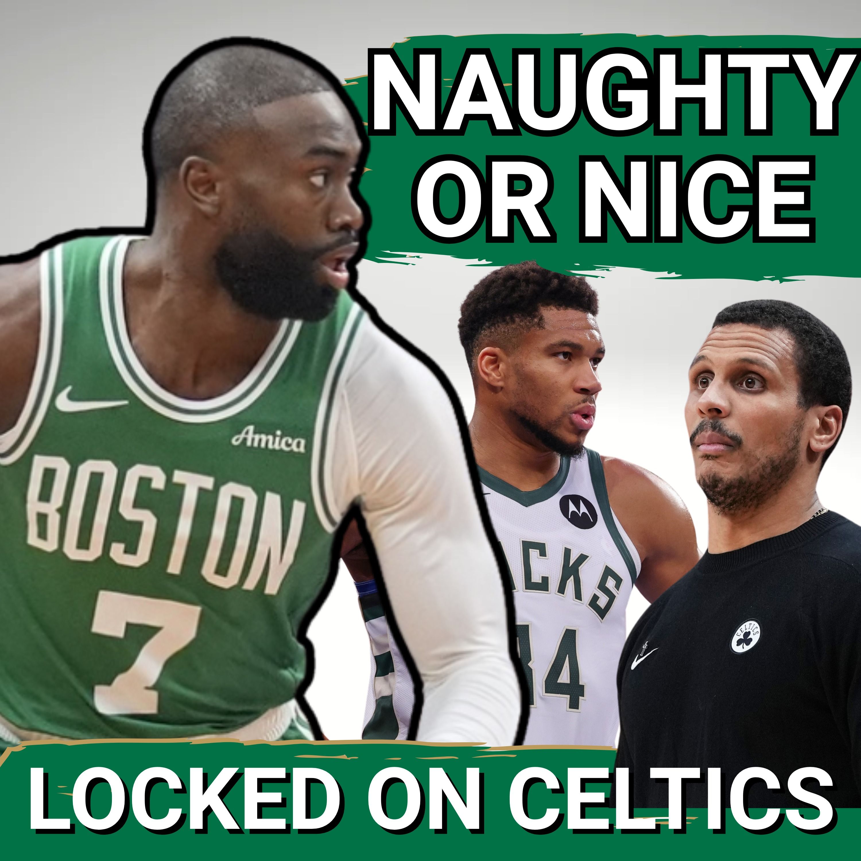 NAUGHTY OR NICE: Boston Celtics, Brad Stevens, and Jaylen Brown DOMINATE Early Season Surprises