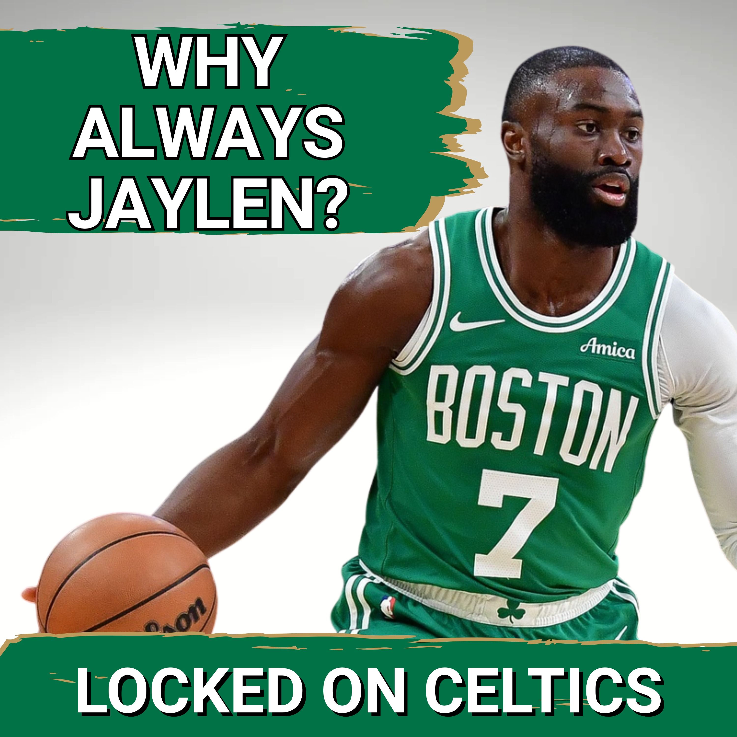 Why is Jaylen Brown Involved In So Many Celtics Trade Rumors