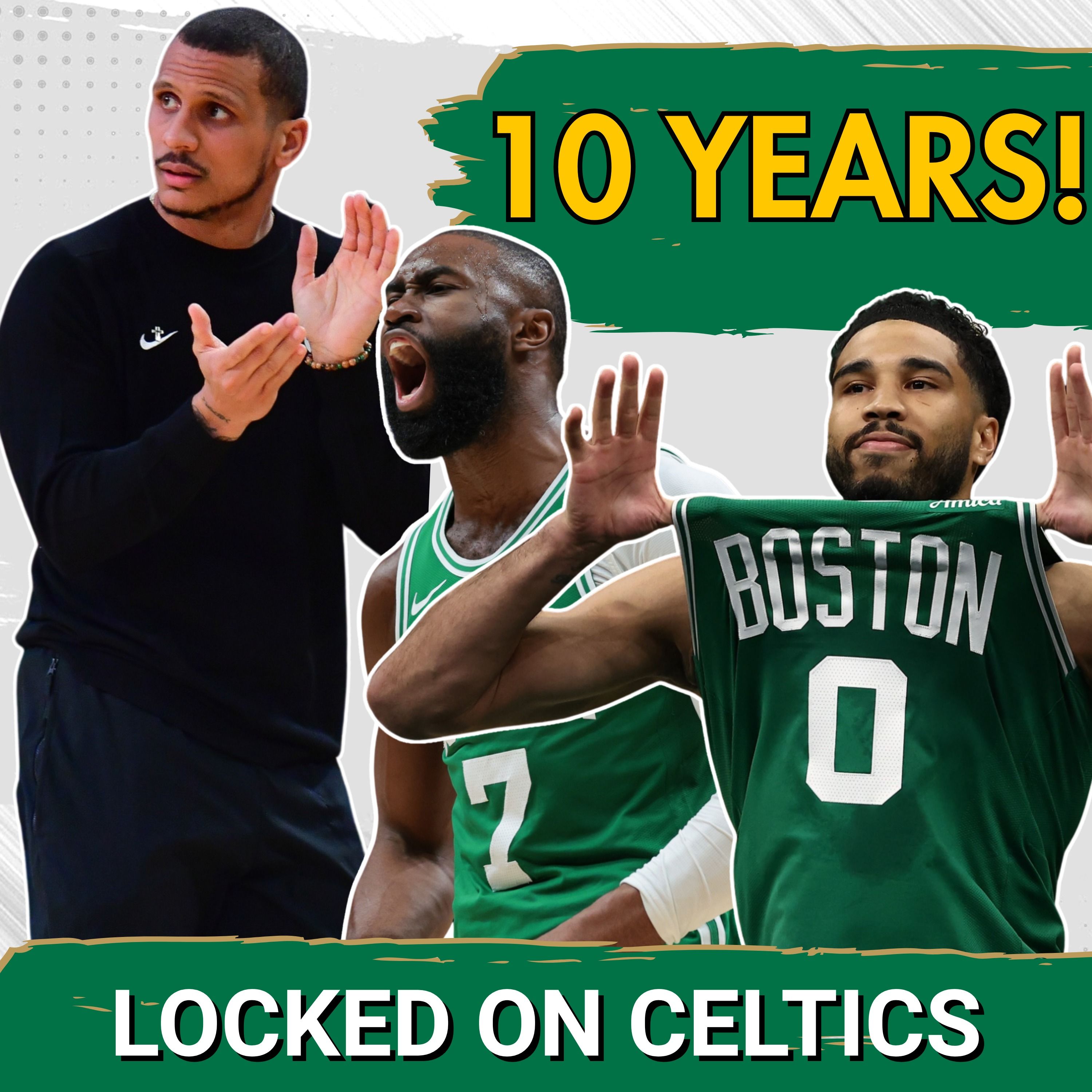 10 Years of Locked On Celtics - Best Guests, Destinations, and a Championship episode artwork