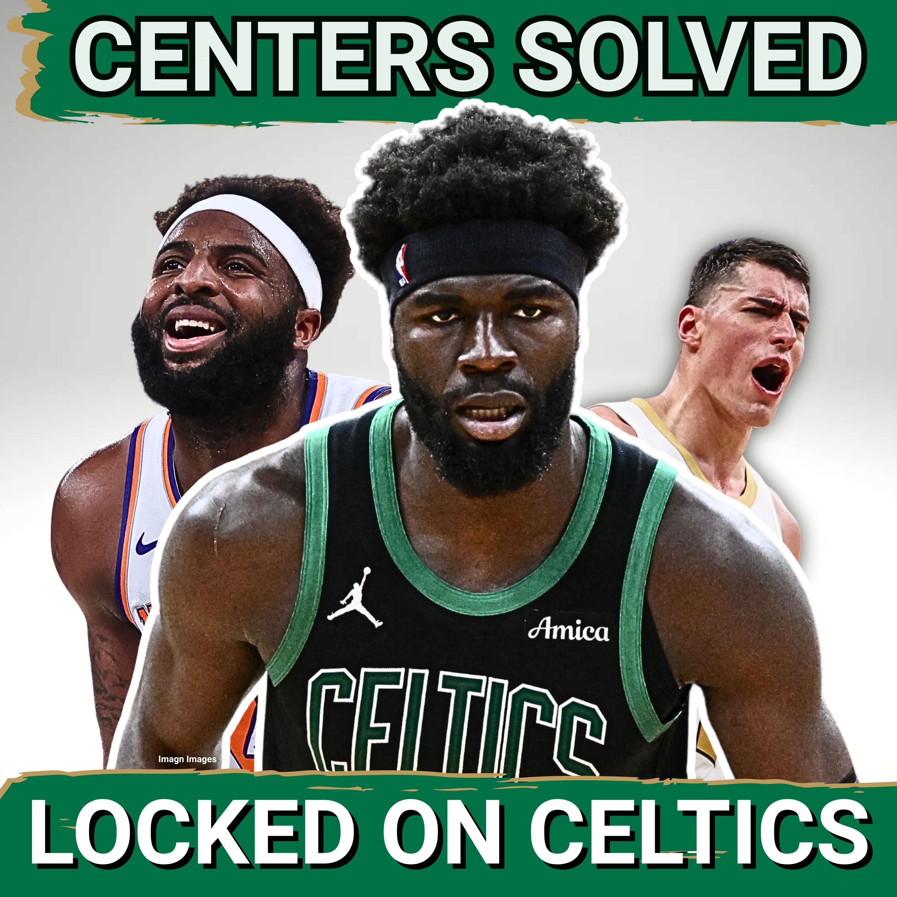 Center STRENGTH: Celtics Can Expect BIG THINGS From Mitchell Robinson, Neemias Queta
