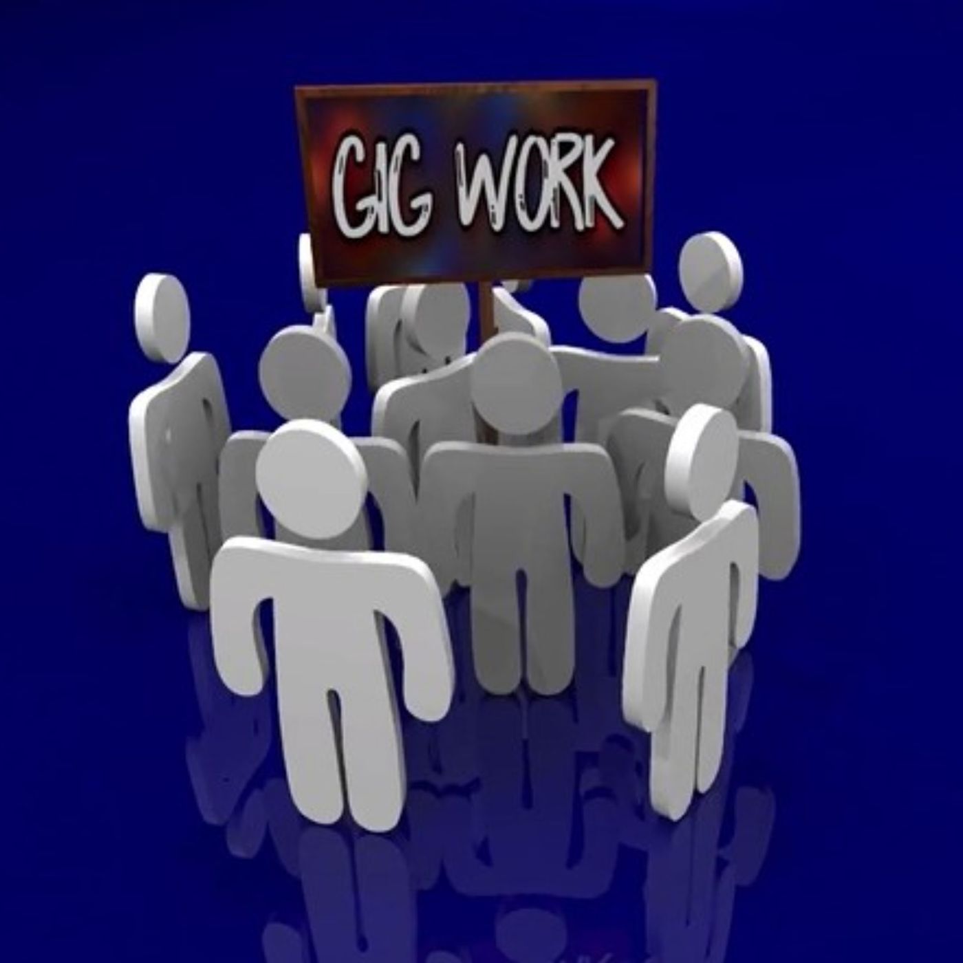 The Gig Economy Works For A Lot Of People. Why Won't Government Just Leave It Alone?