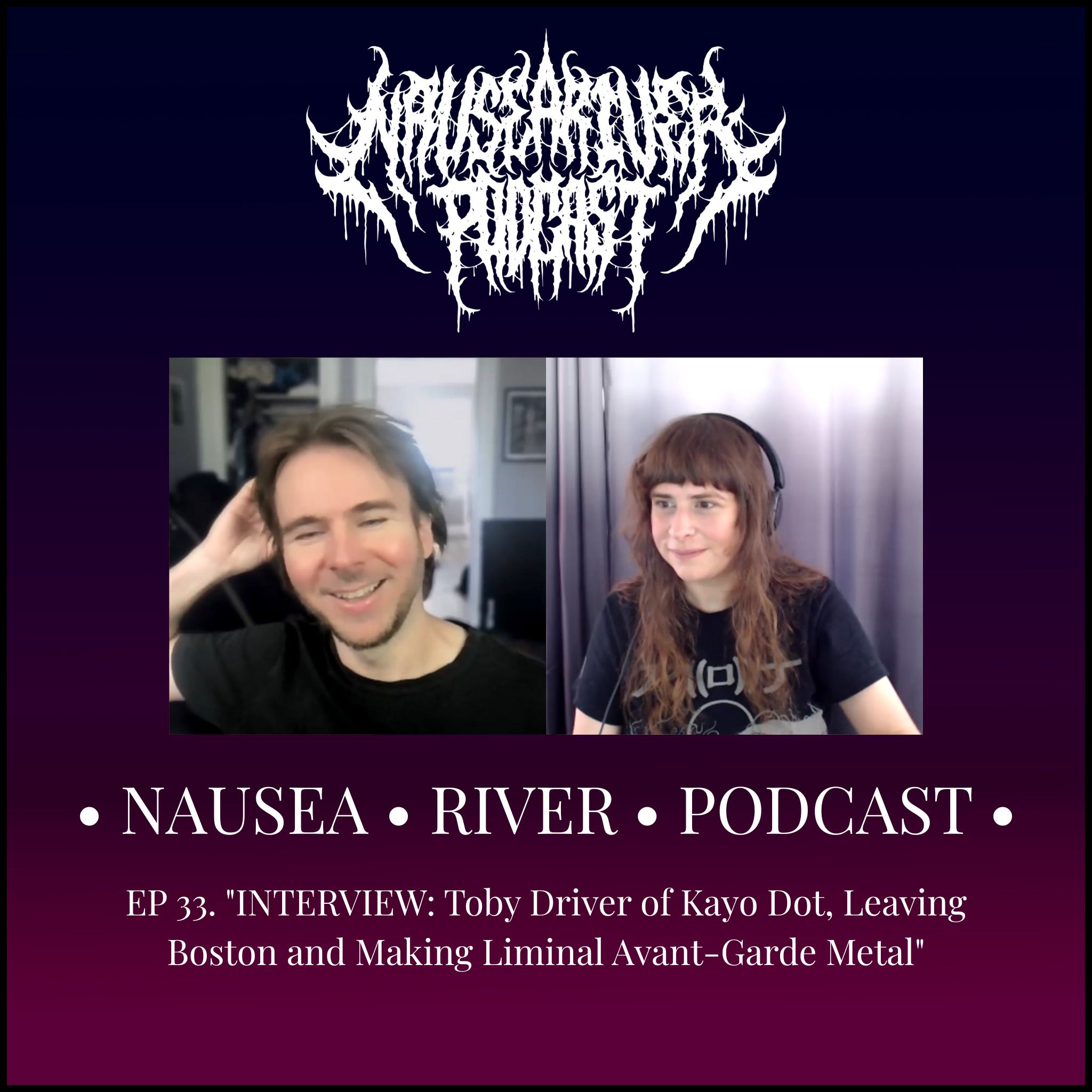 Nausea River Podcast