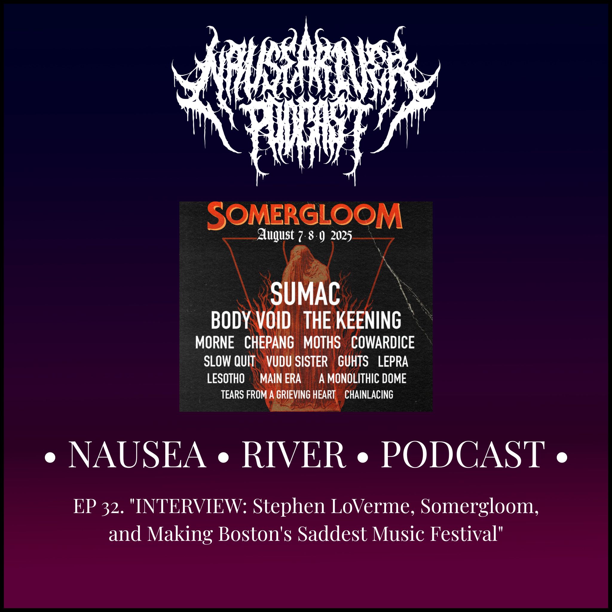 Nausea River Podcast