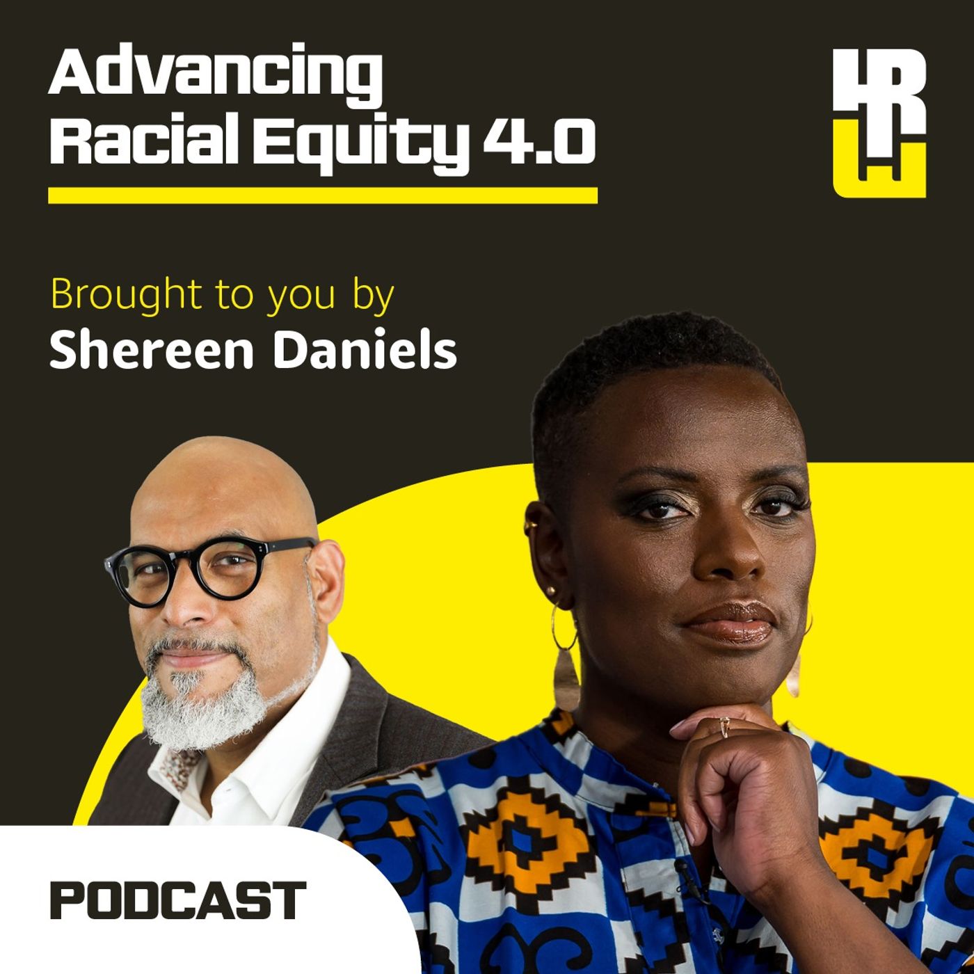 Advancing Racial Equity 4.0 with Shereen Daniels