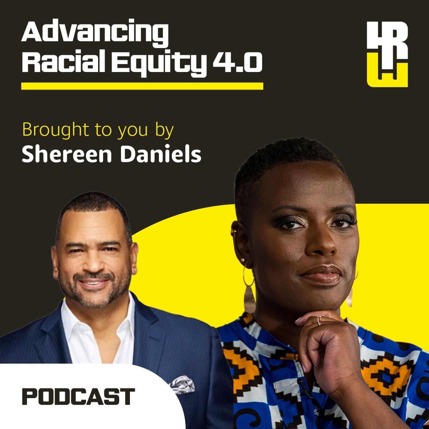 Advancing Racial Equity 4.0 with Shereen Daniels