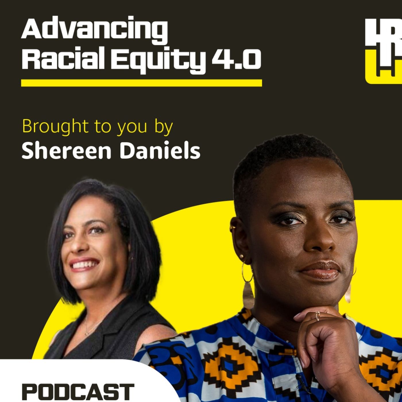 Advancing Racial Equity 4.0 with Shereen Daniels