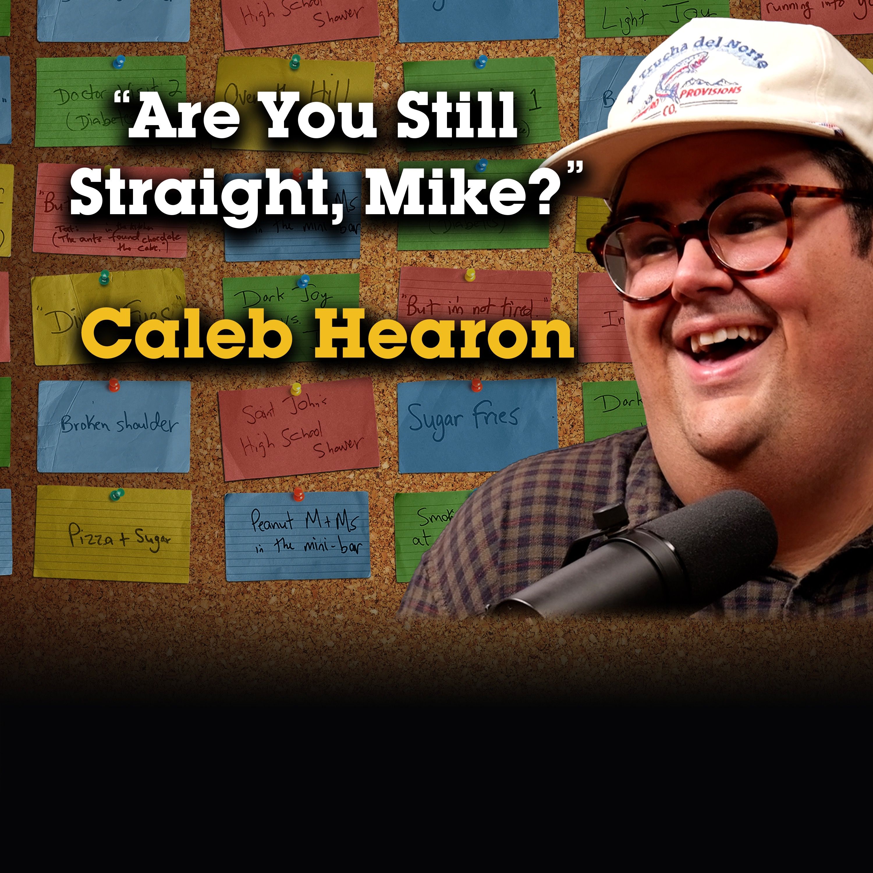 188. Caleb Hearon: Improv Saved His Life