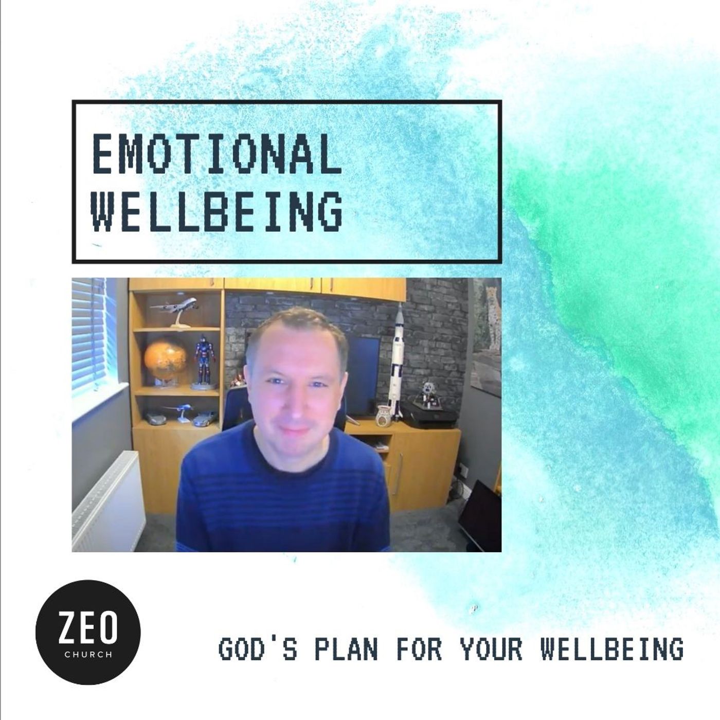 God's Plan For Your Wellbeing 4: Emotional Wellbeing | Paul Meacham episode artwork