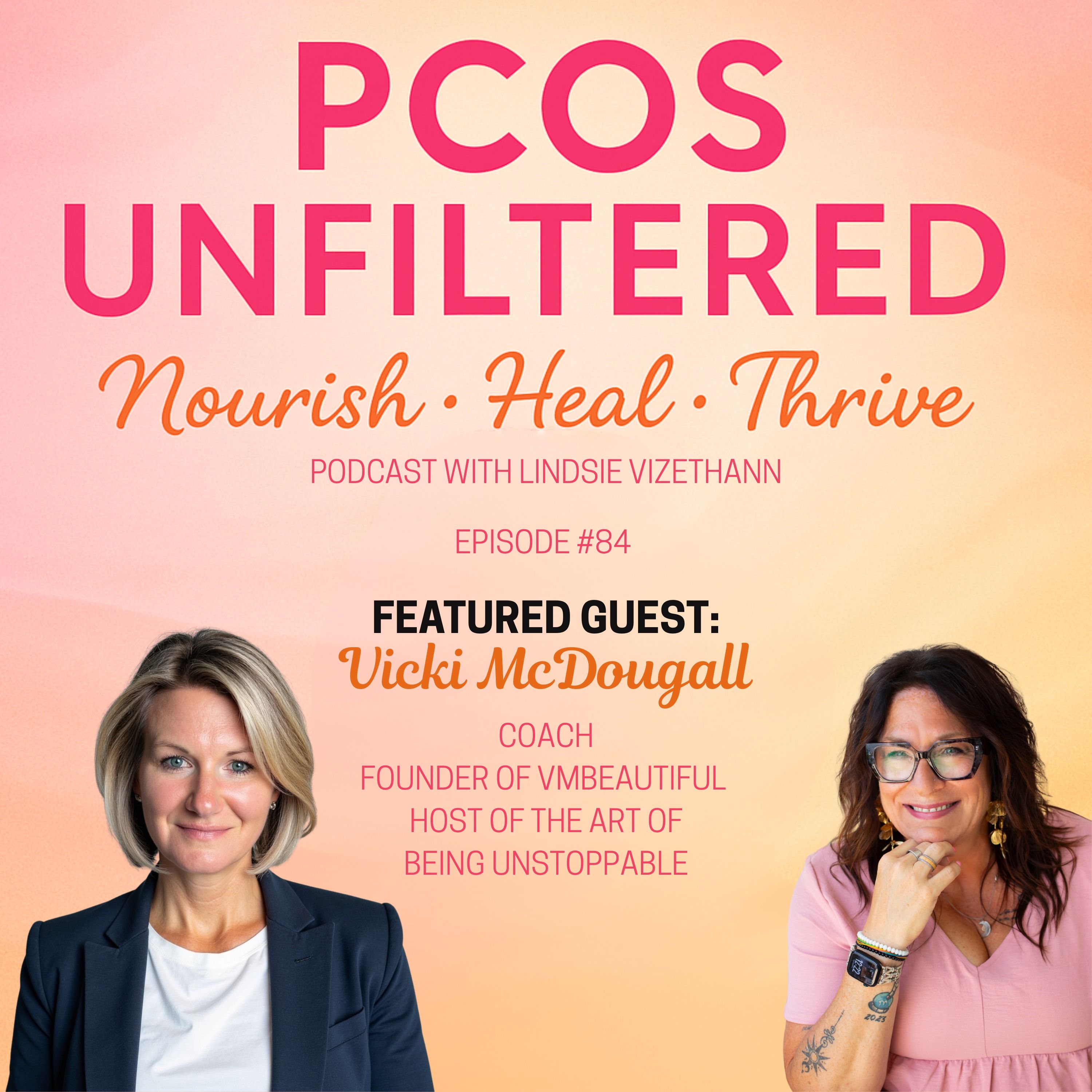 #84 The Identity Shift That Changes Everything With Vicki McDougall episode artwork