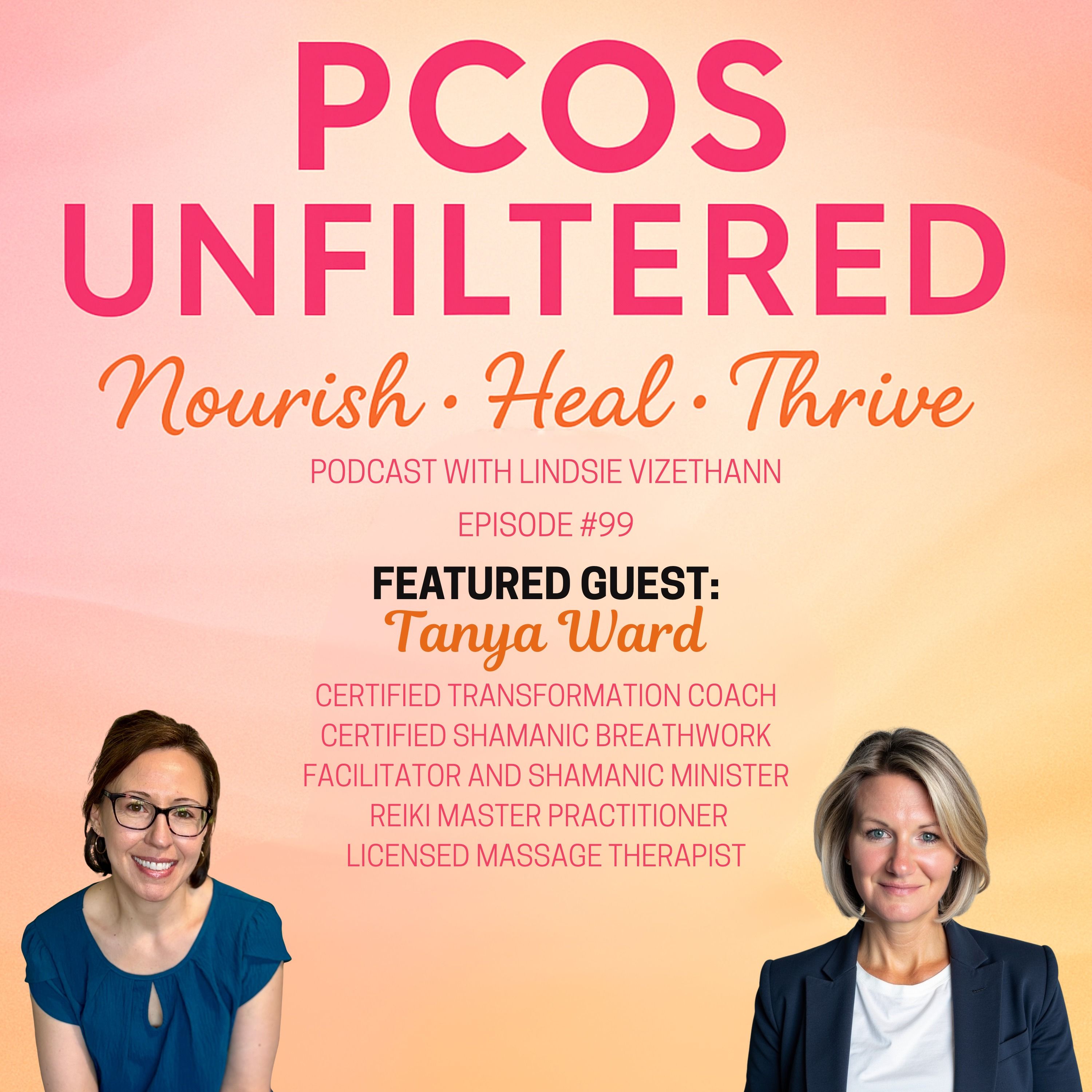 #99 Why Healing Feels So Hard with PCOS (Part 1) episode artwork