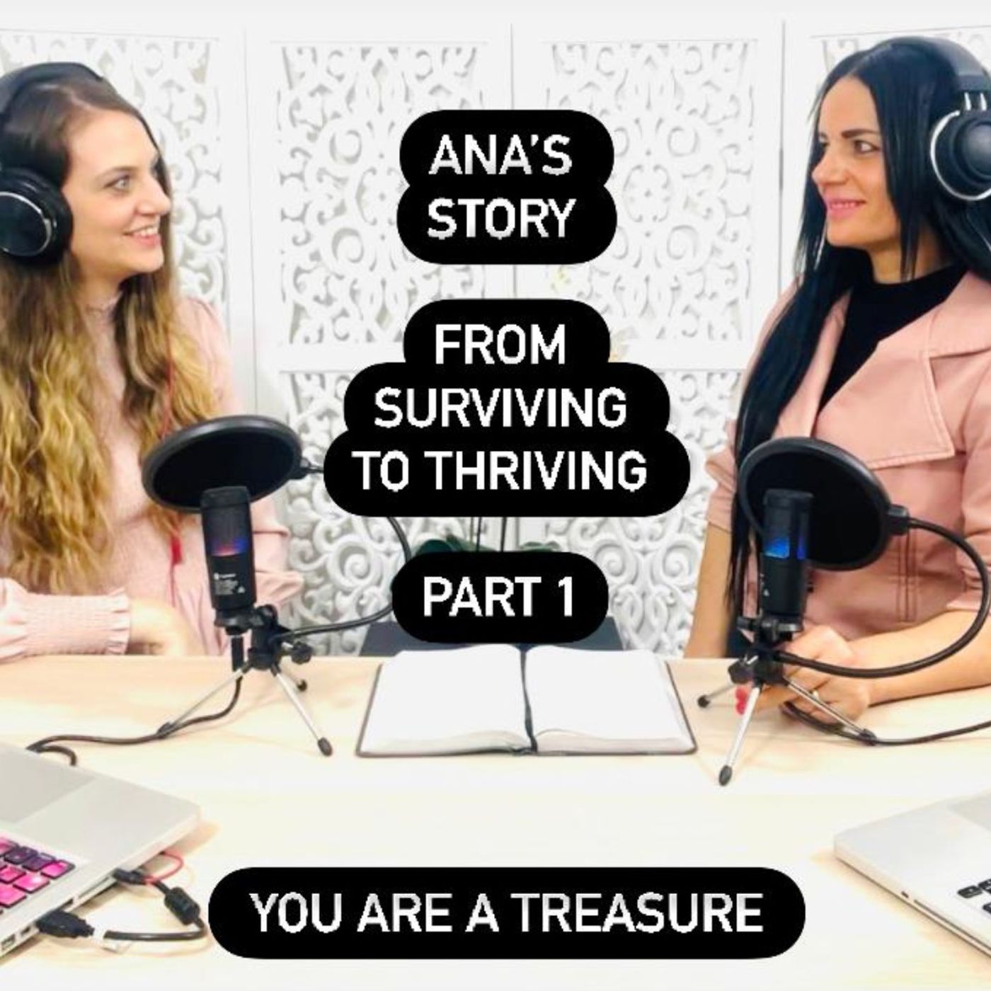 3: Part 1 - My Story 'From Surviving to Thriving'