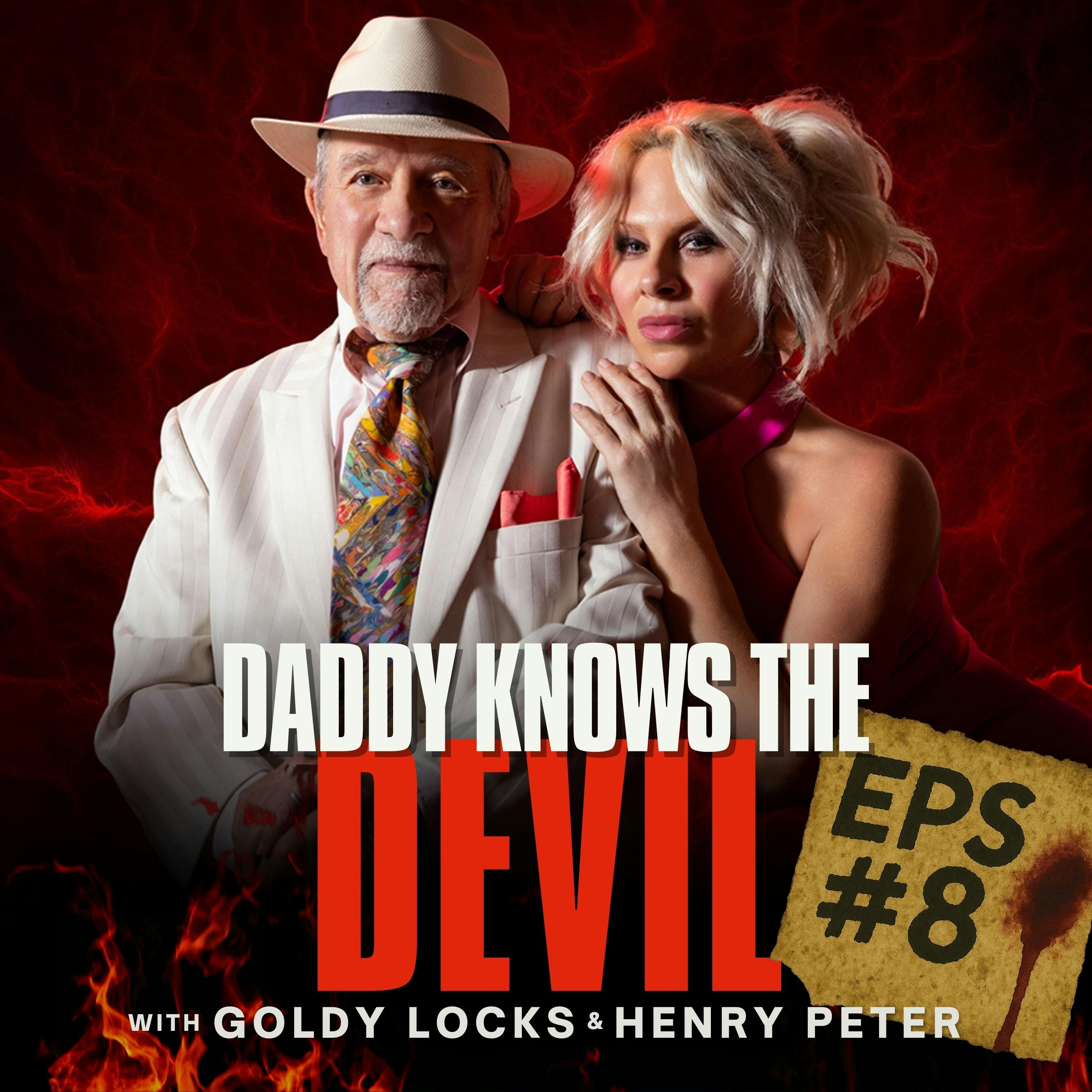 A Smile, a Script, and a Trail of Victims - Bill’s Story - Daddy Knows The Devil EPS #8 episode artwork