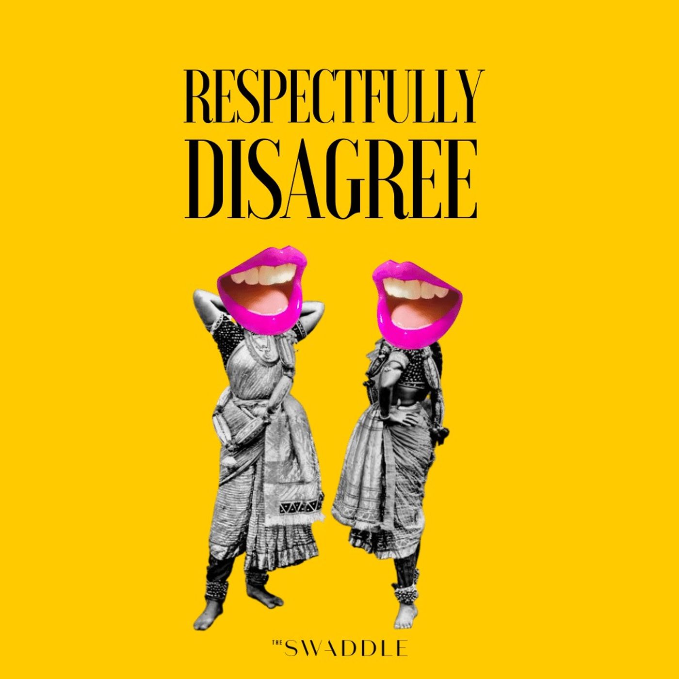 Respectfully Disagree