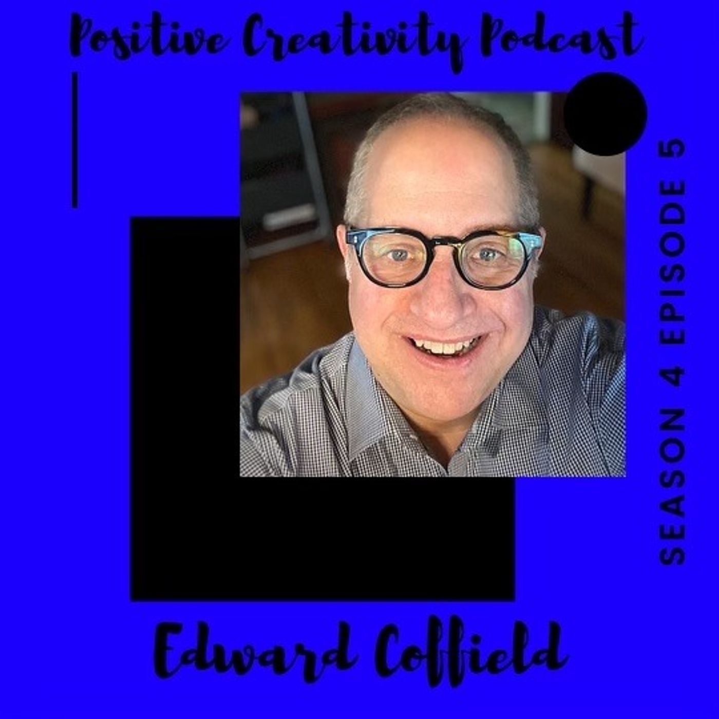 Edward Coffield: Director and Artistic Director/Producer of The New Jewish Theatre episode artwork