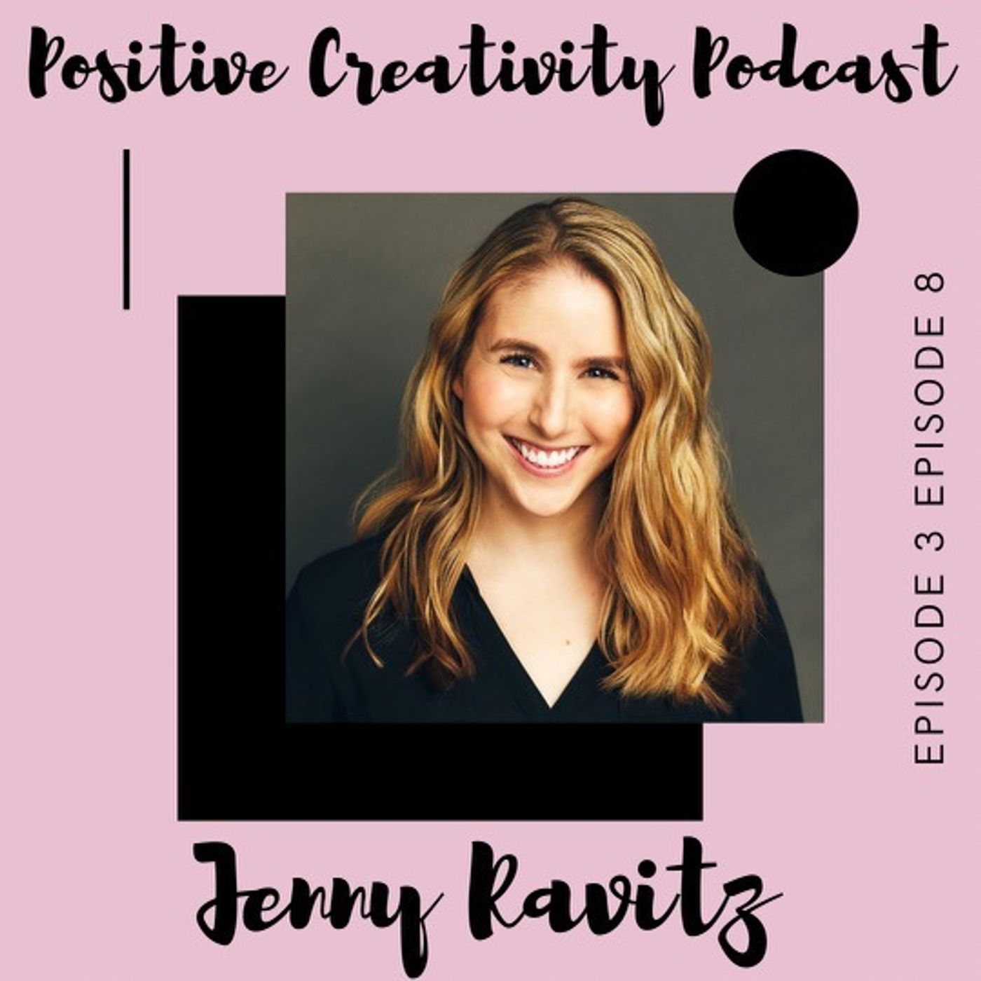 Positive Creativity Podcast