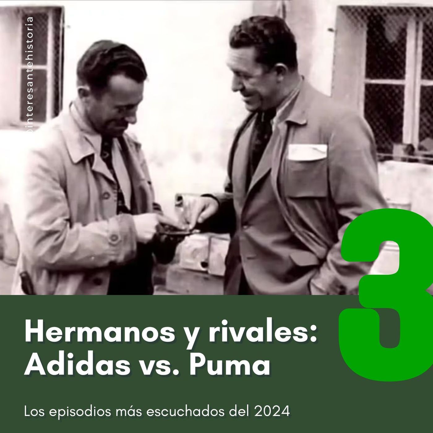 De nuevo: Hermanos y rivales: Adidas vs. Puma - Los episodios más escuchados del 2024