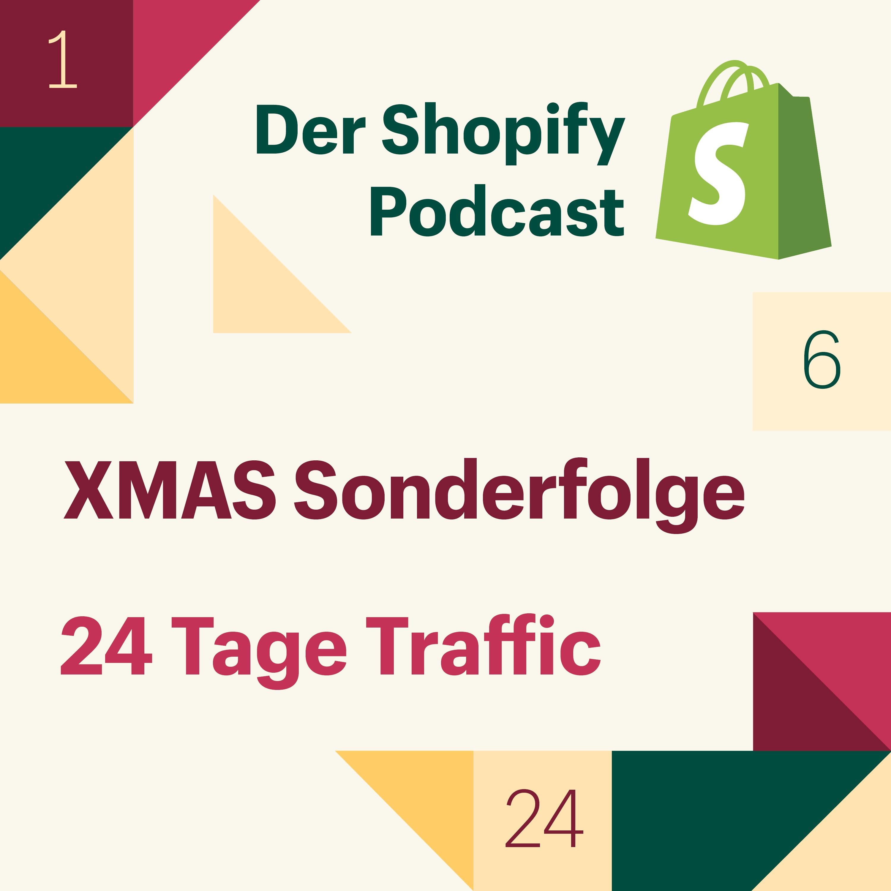 XMAS Sonderfolge | 24 Tage Traffic | So integrierst du einen Adventskalender in deinen Shop (mit Dank an distorted people)