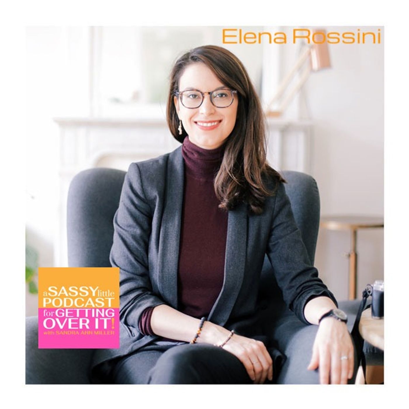 A Sassy Little Podcast with Sandra Ann Miller a.k.a. The Happyist