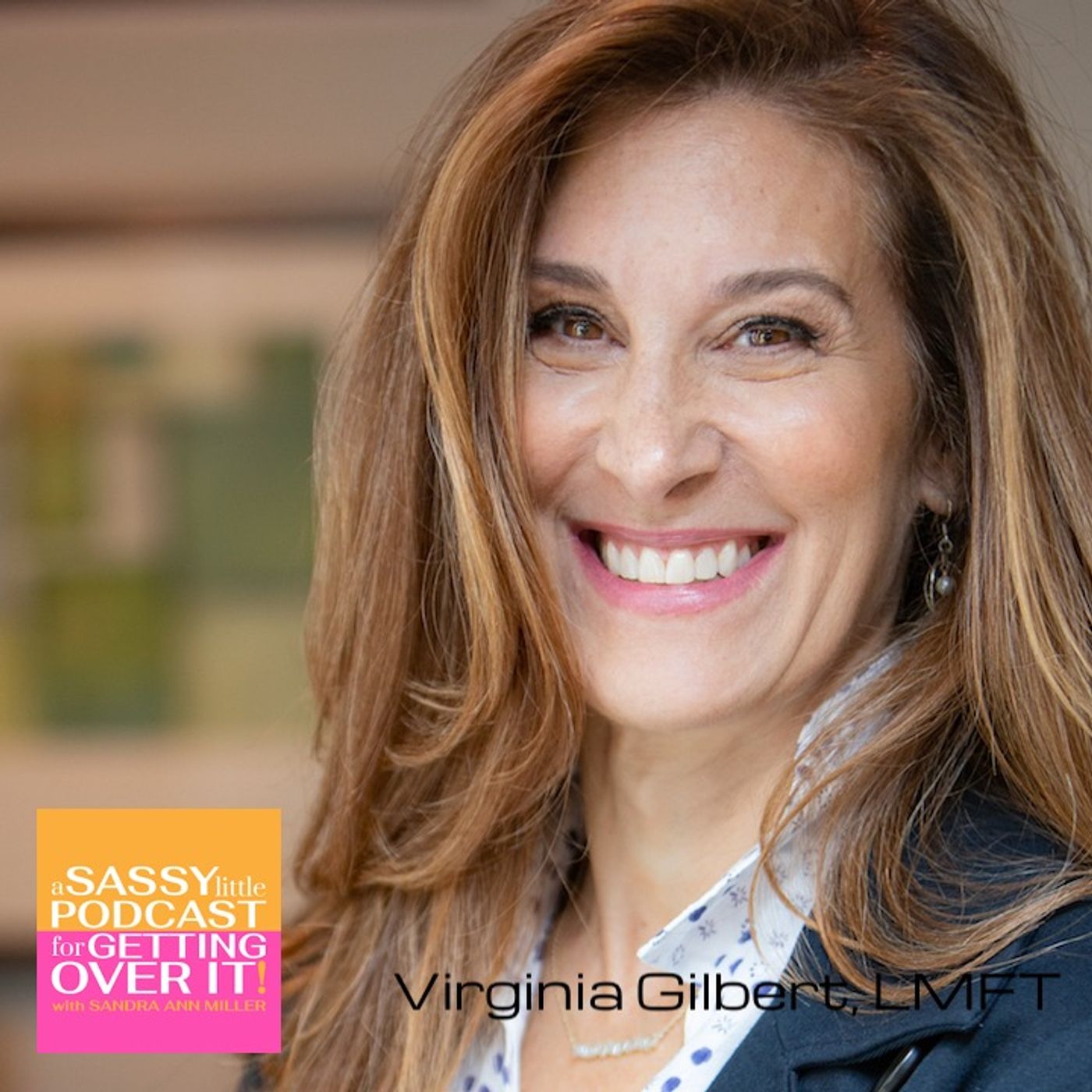 A Sassy Little Podcast with Sandra Ann Miller a.k.a. The Happyist