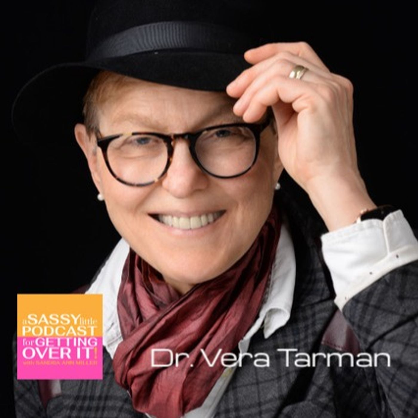 A Sassy Little Podcast with Sandra Ann Miller a.k.a. The Happyist