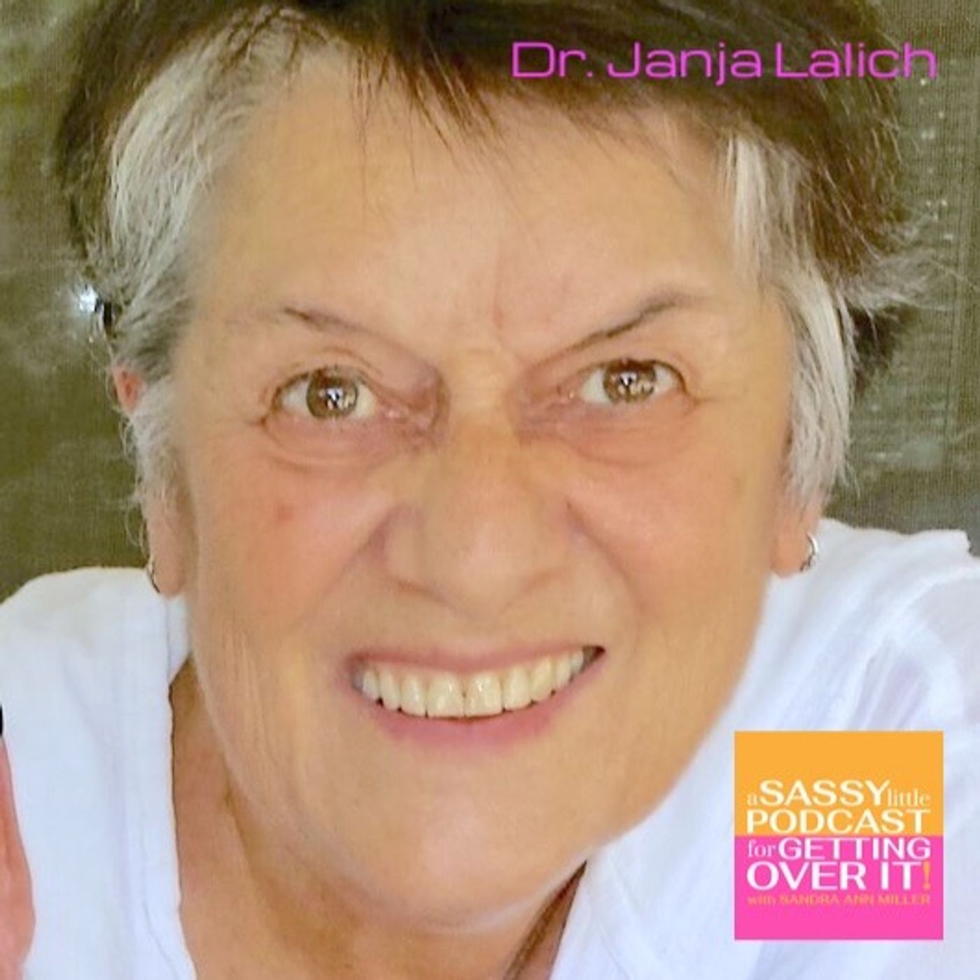 A Sassy Little Podcast with Sandra Ann Miller a.k.a. The Happyist