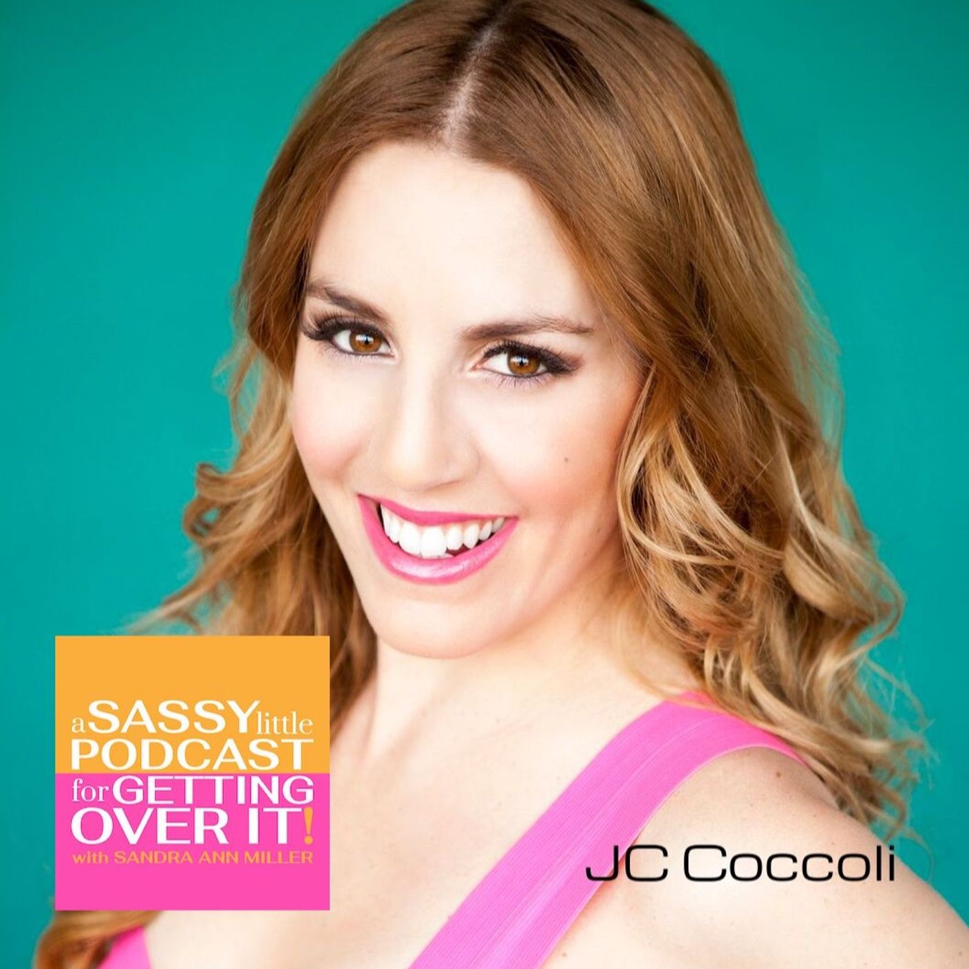 A Sassy Little Podcast with Sandra Ann Miller a.k.a. The Happyist