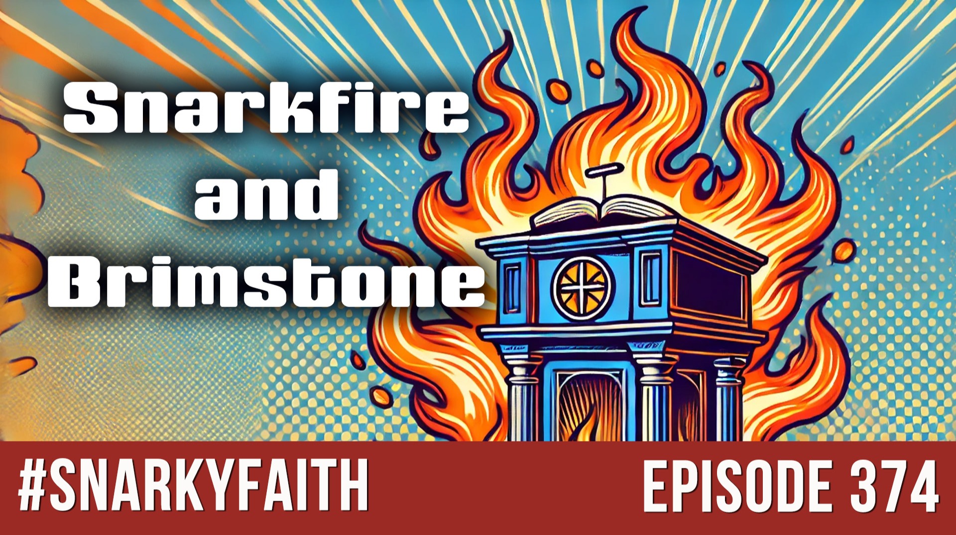 Snarkfire and Brimstone