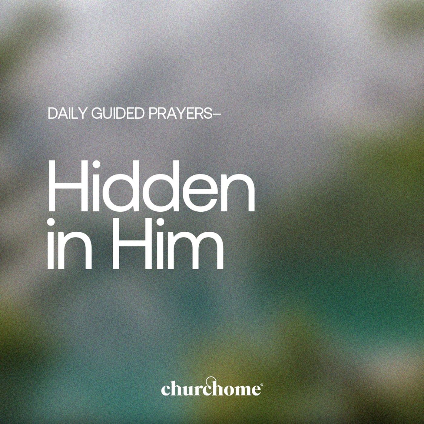 Hidden in Him