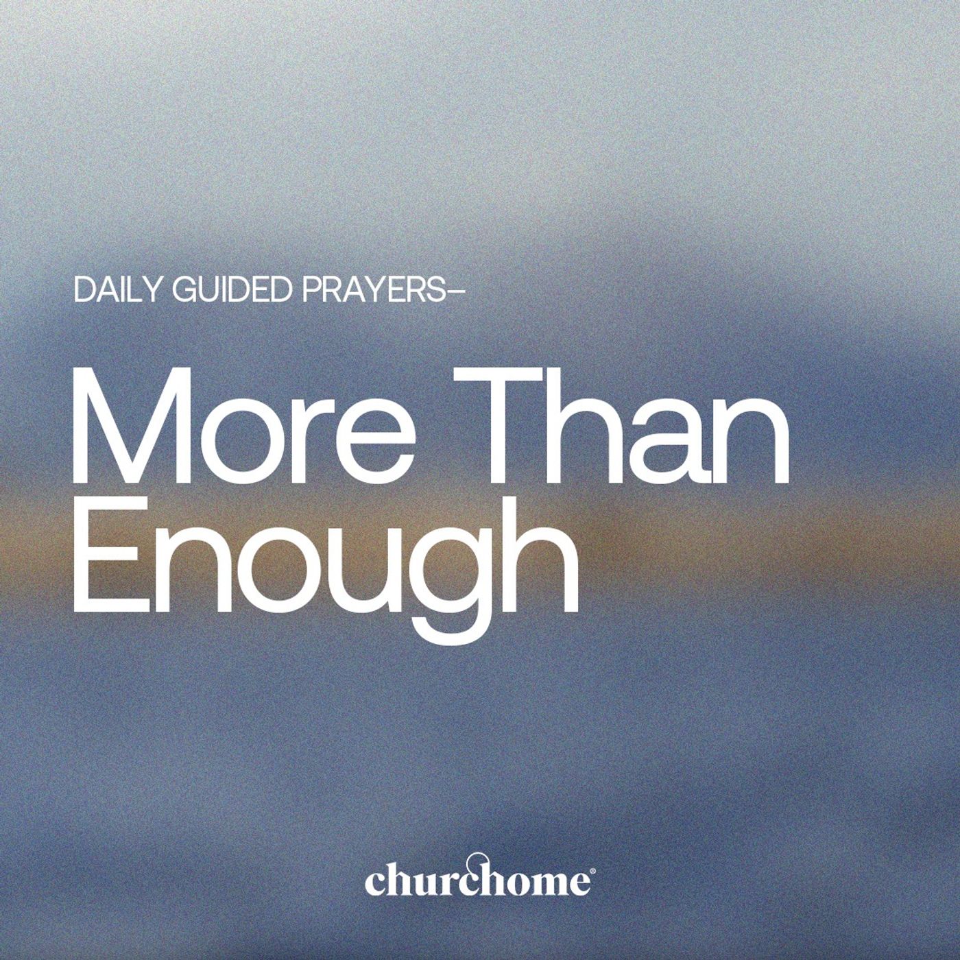 More Than Enough