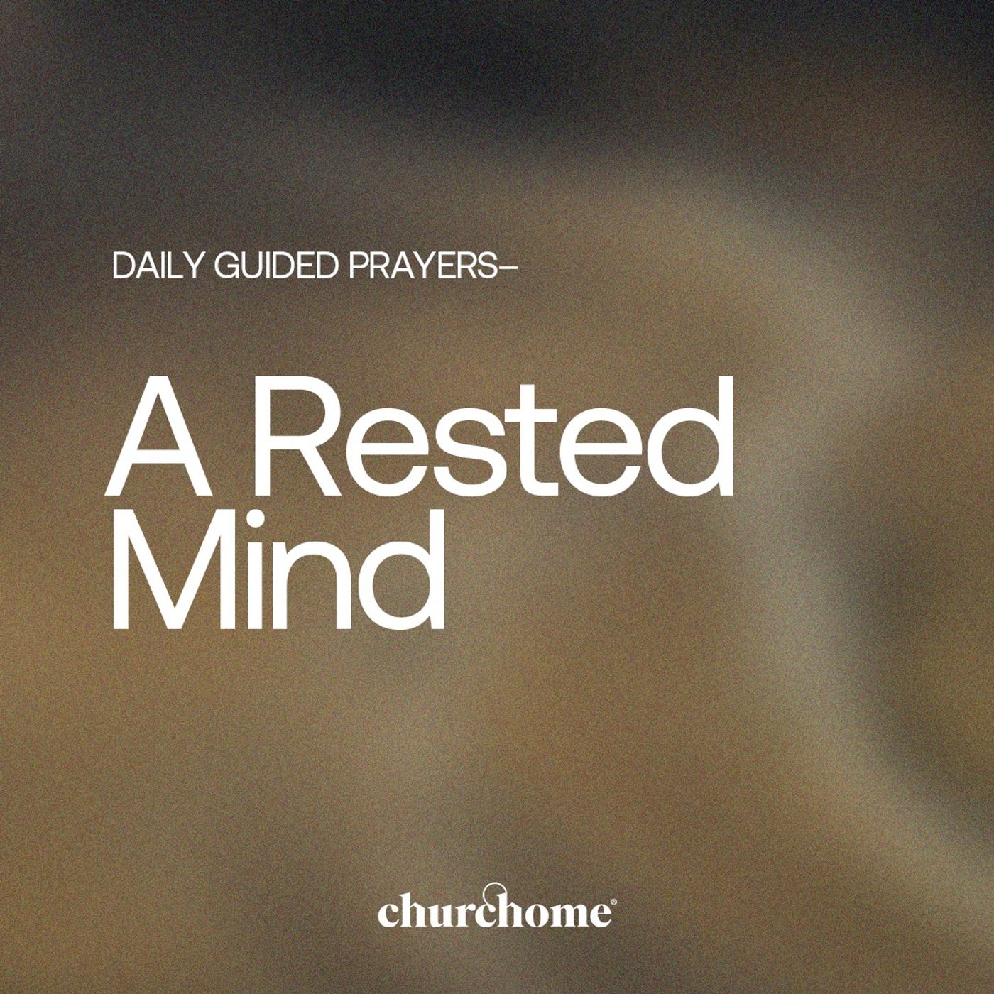 A Rested Mind