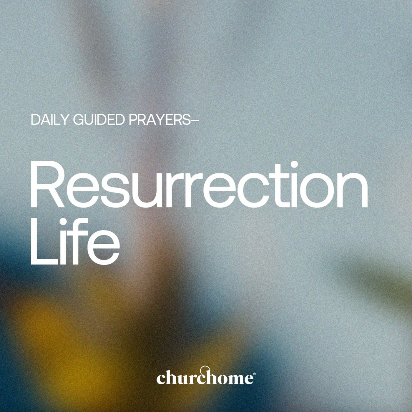Resurrection Life