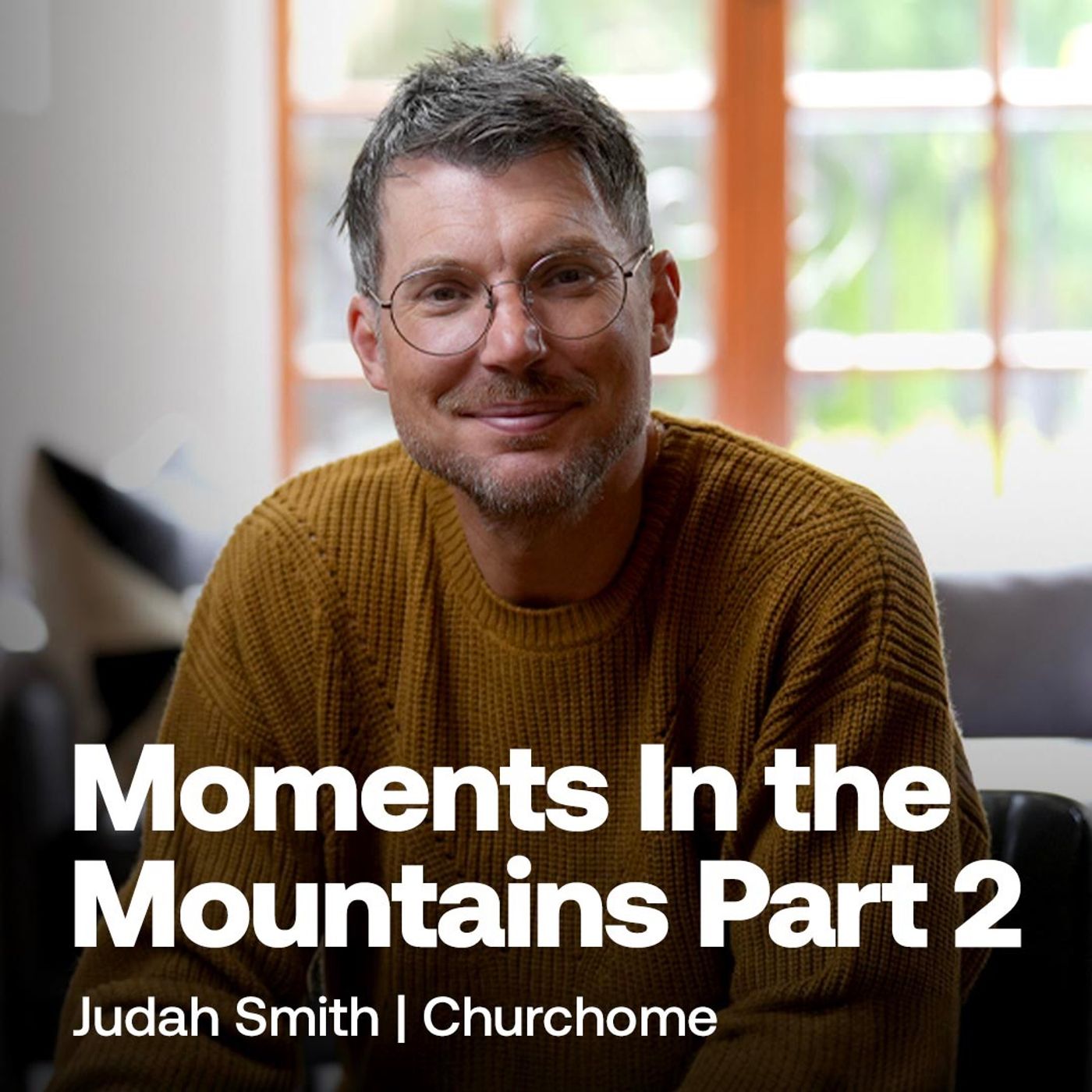 Churchome with Judah Smith